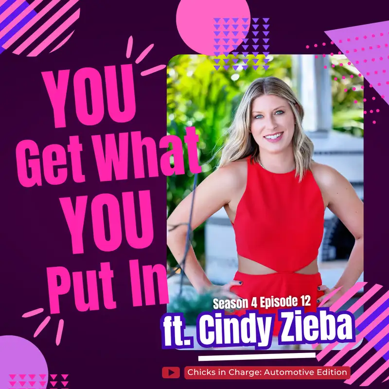 You Get What You Put In ft. Cindy Zieba