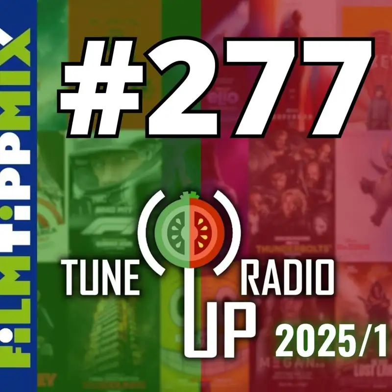 277. adás: 2025 legvárósabb filmjei februártól júliusig (Filmtippmix #9)
