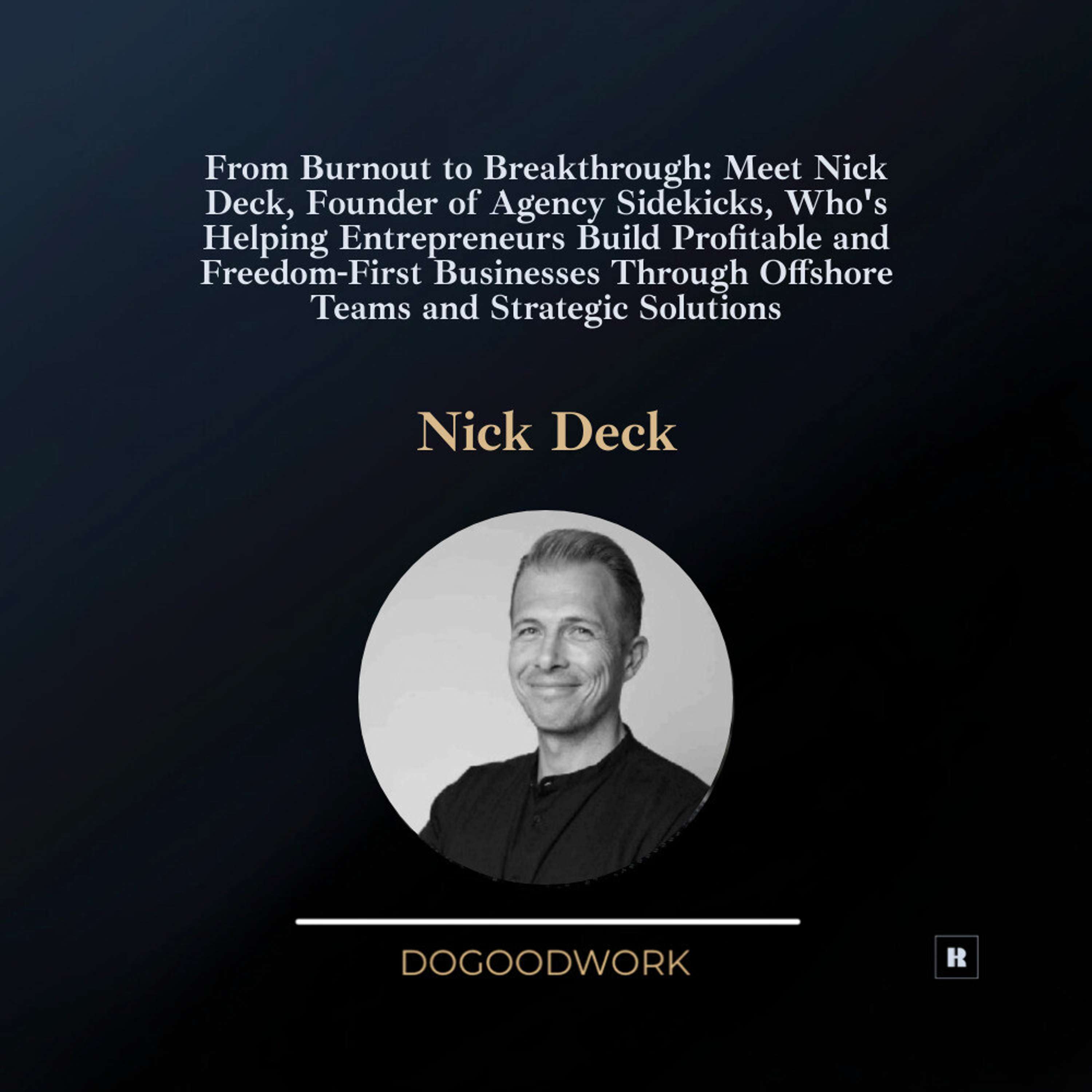 Do Good Work