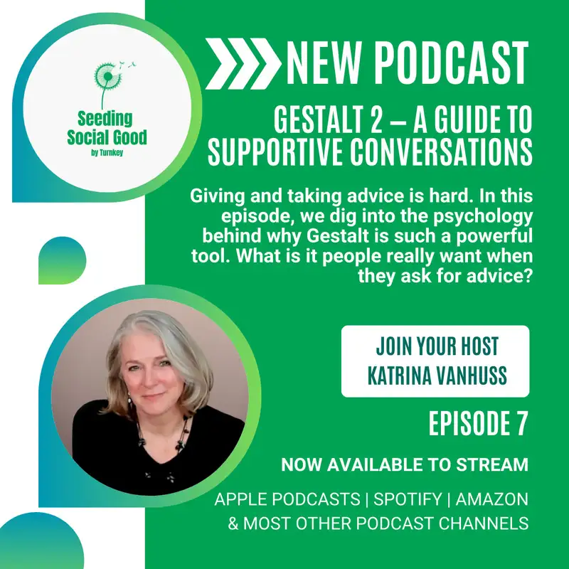 Gestalt 2 — A Guide to Supportive Conversations