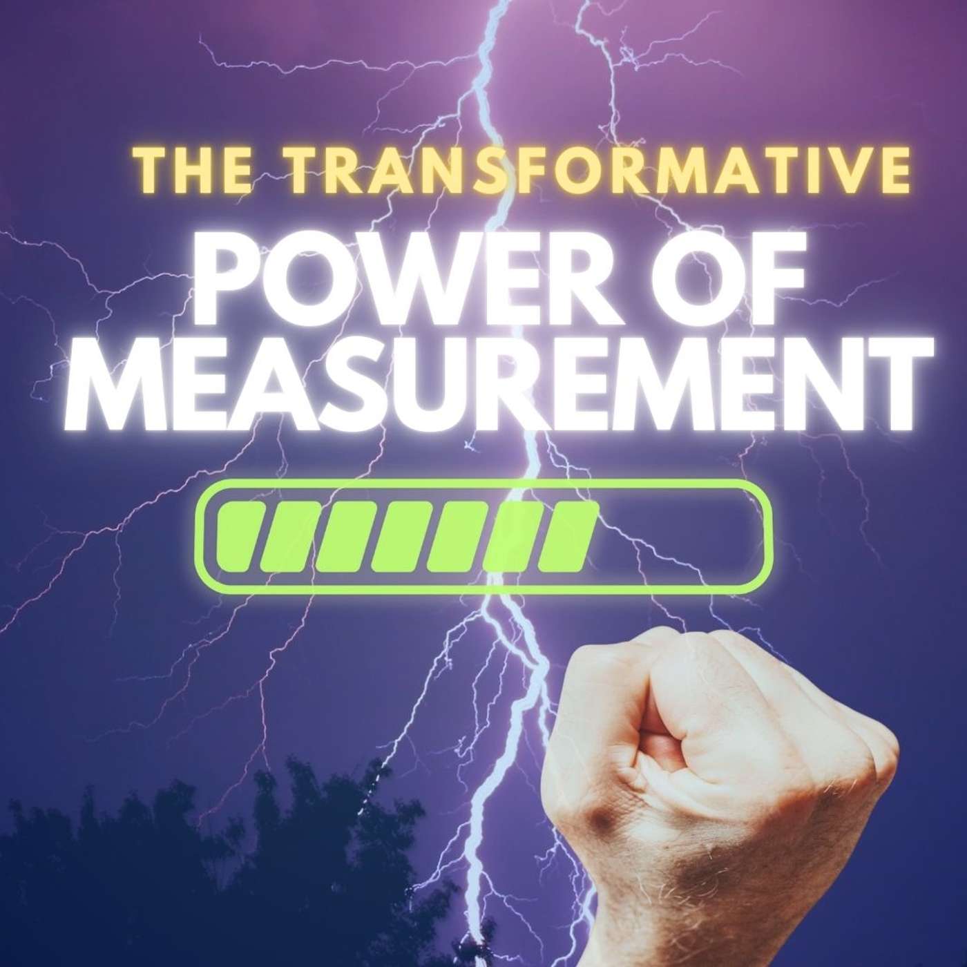 The Transformative Power of Measurement: Achieving Your Goals with Precision The Transformative Power of Measurement: Achieving Your Goals with Precision