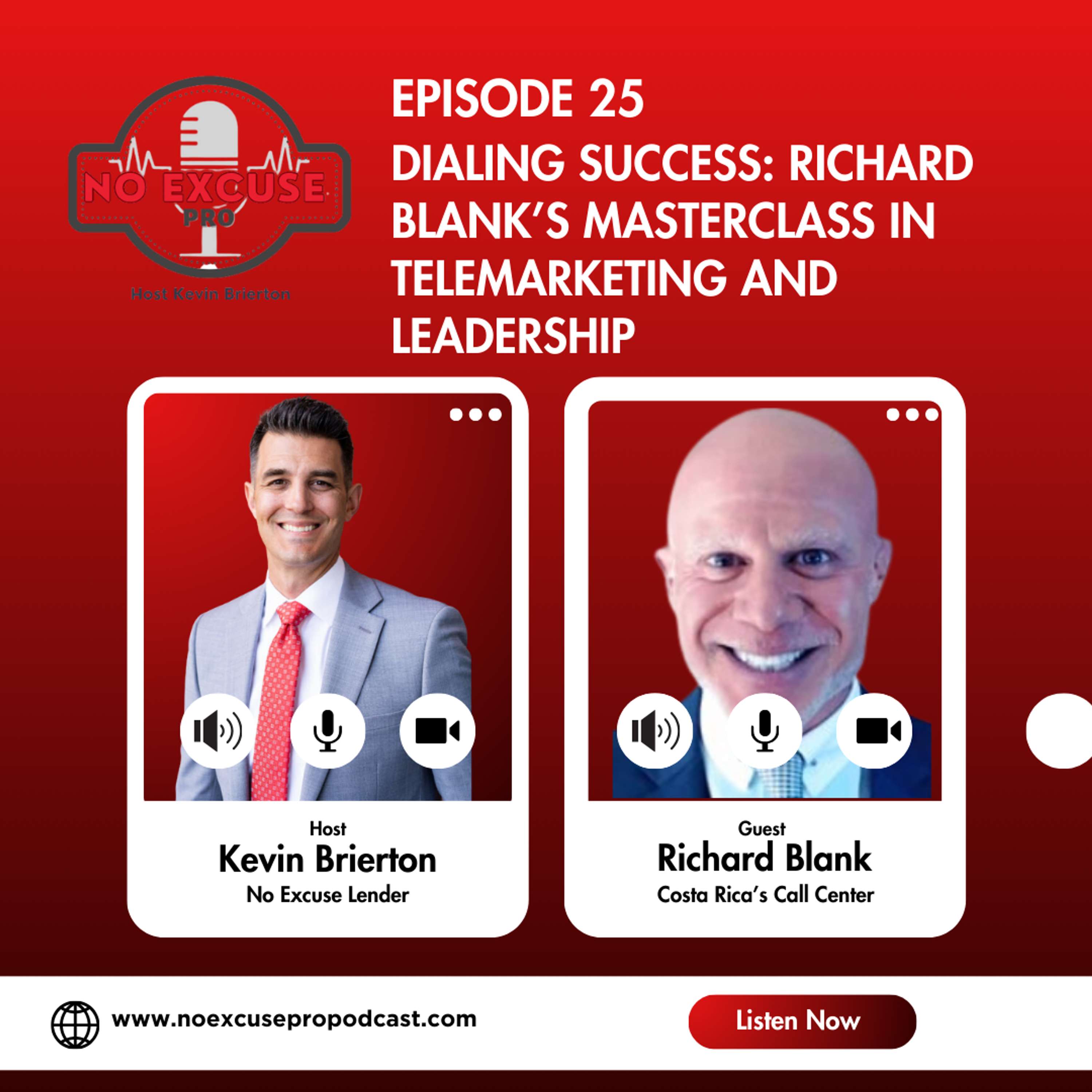 Episode 25: Dialing Success: Richard Blank’s Masterclass in Telemarketing and Leadership