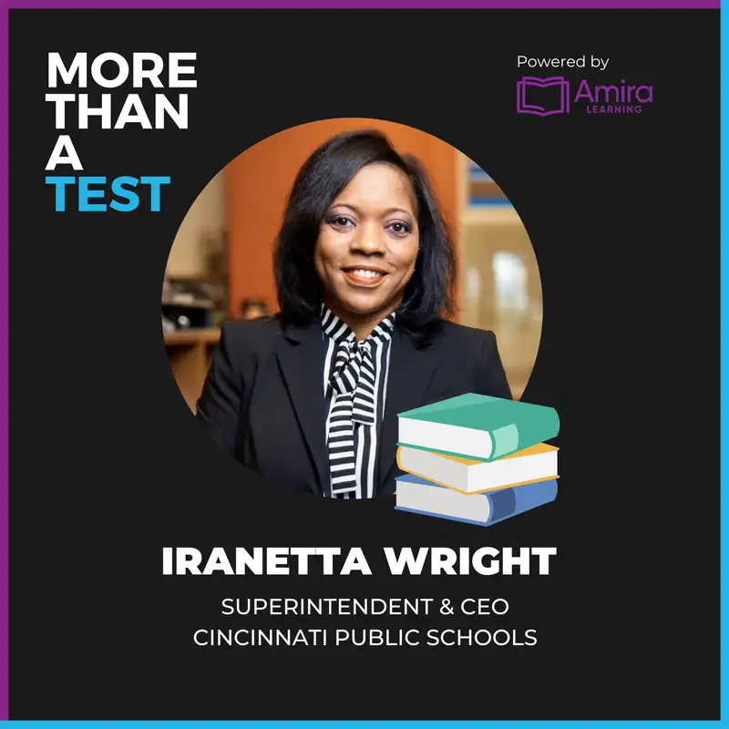 The Essential Role Parents Play in Student Success with Superintendent Iranetta Wright