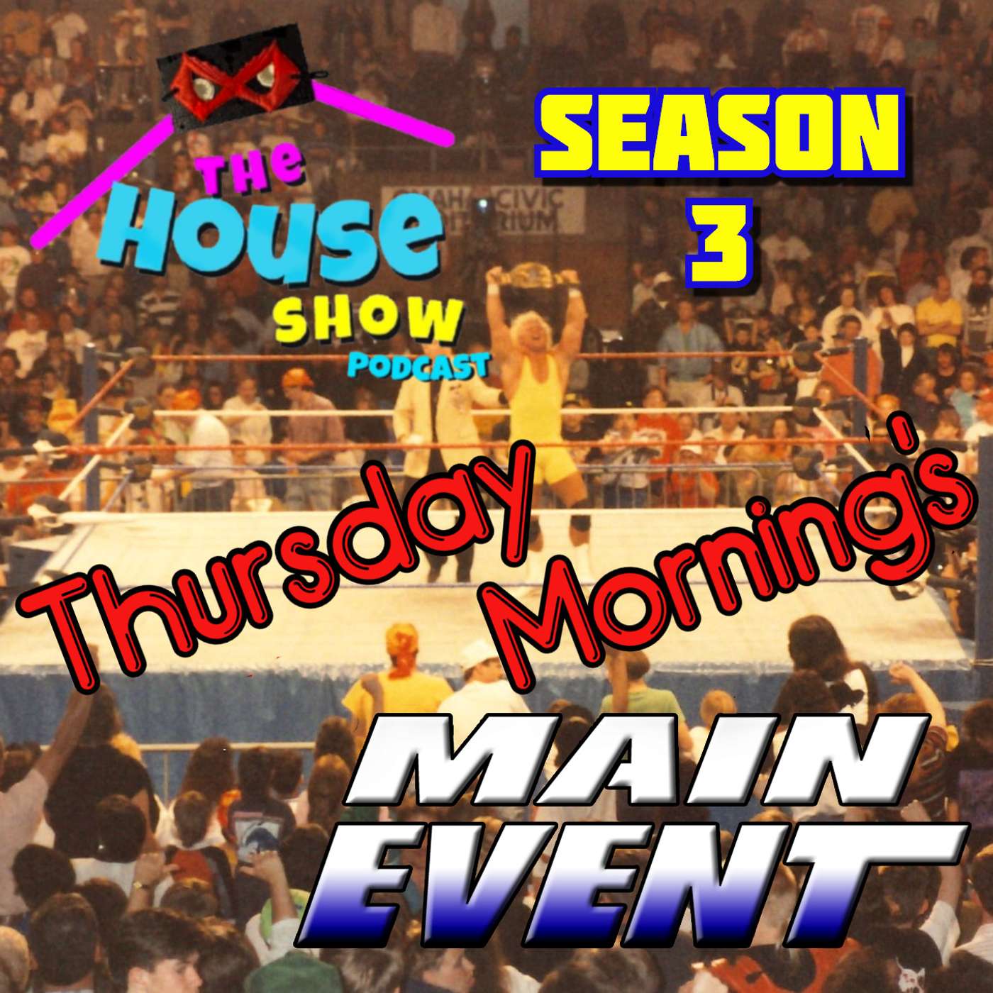 The House Show