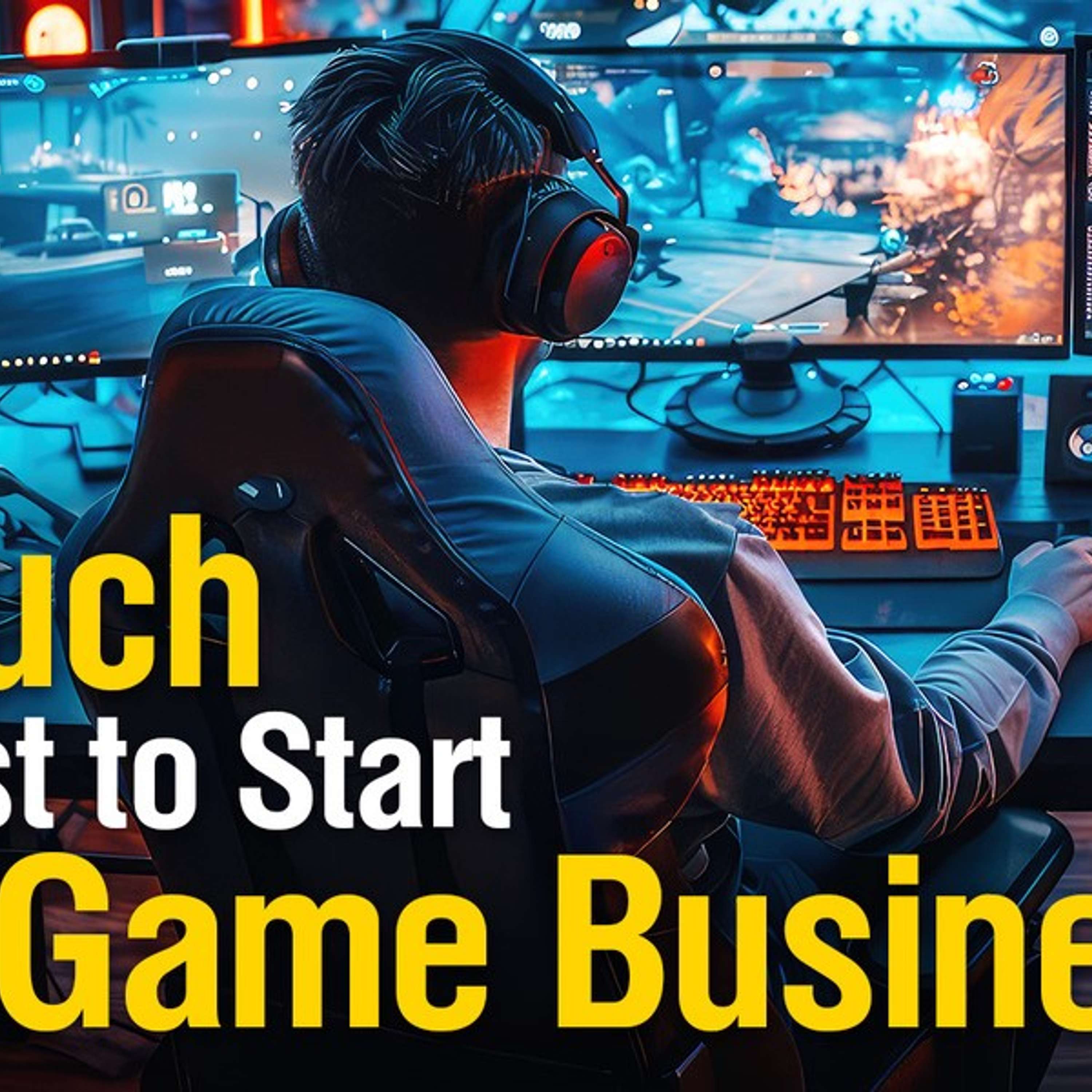 How Much Does It Cost to Start a Video Game Business?