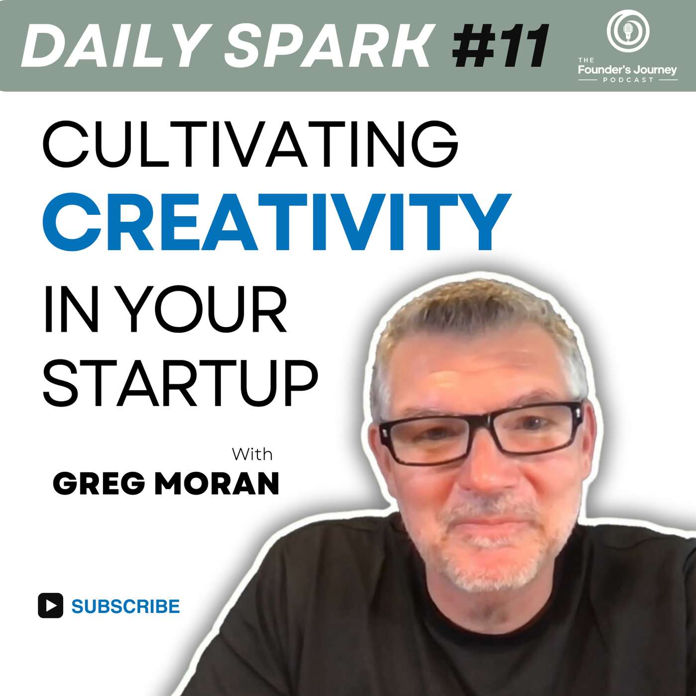 Cultivating Startup Creativity | TFJ DS E11 episode artwork