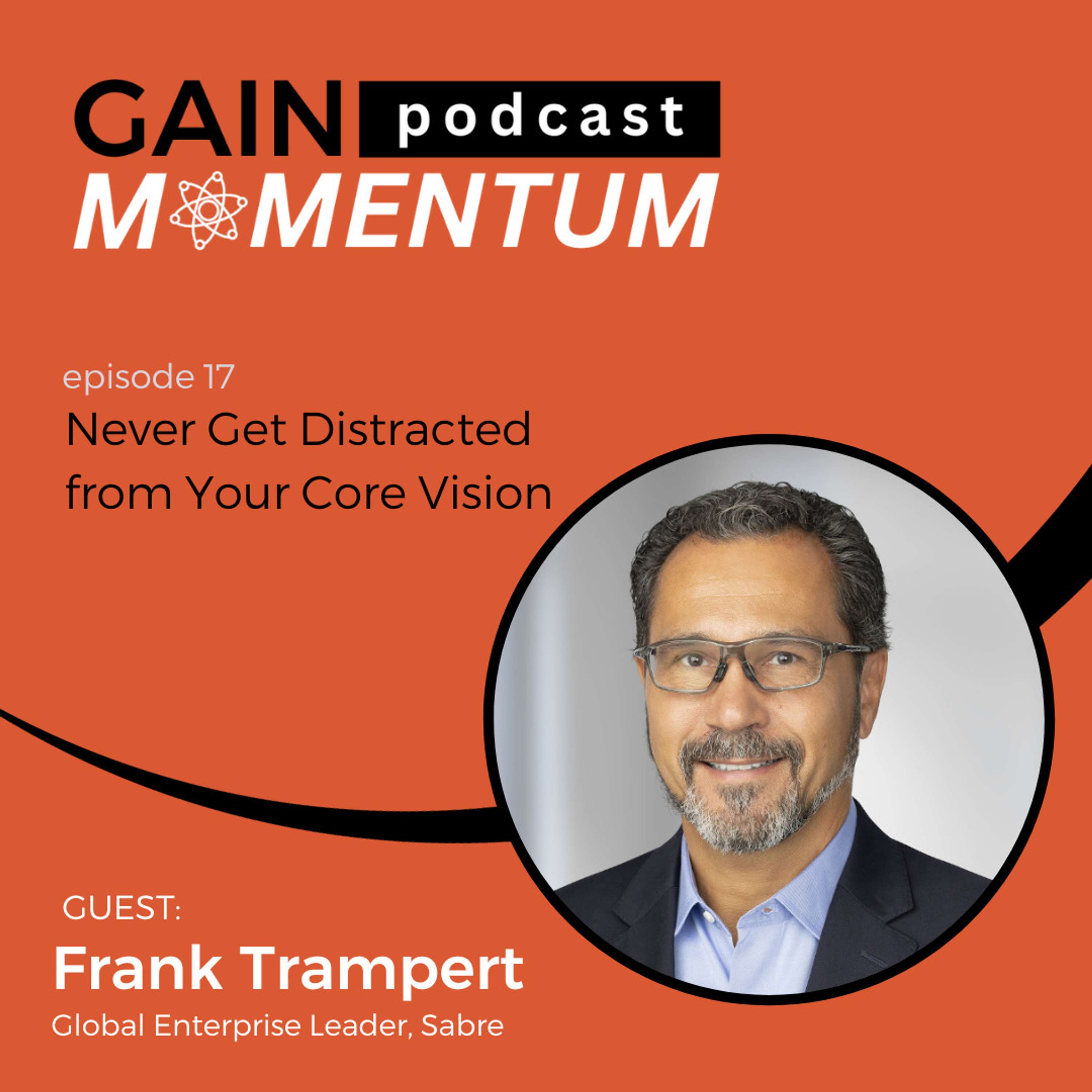 GAIN Momentum - Lessons from Leaders in Hospitality, Travel, Food Service, & Technology
