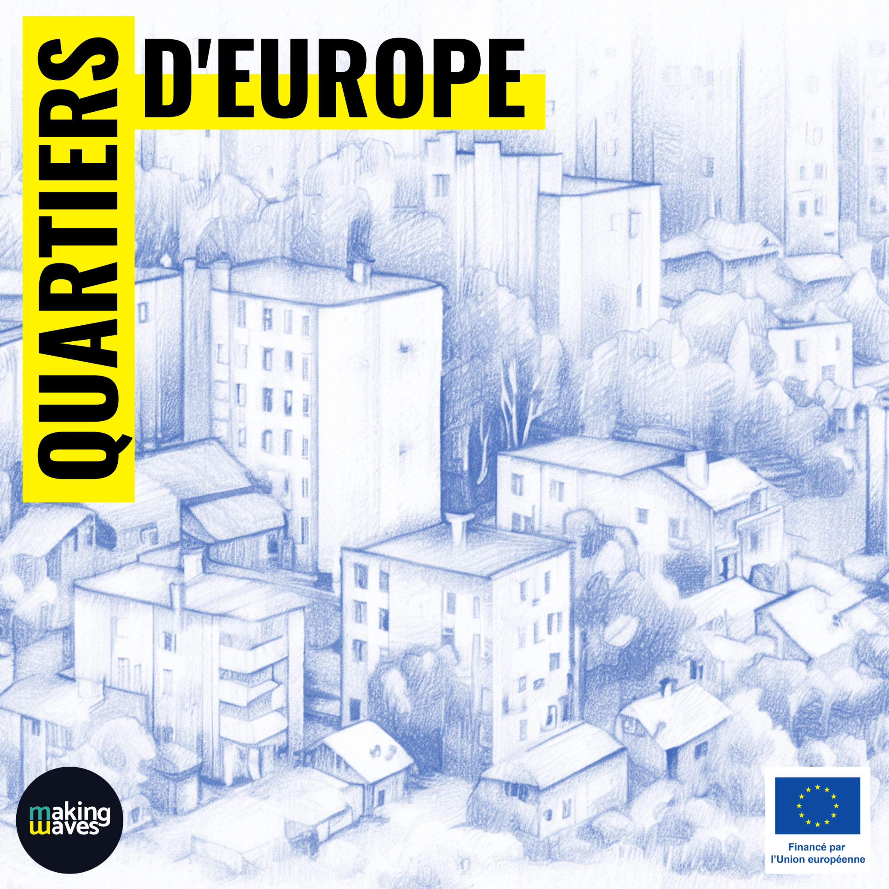 Quartiers d'Europe