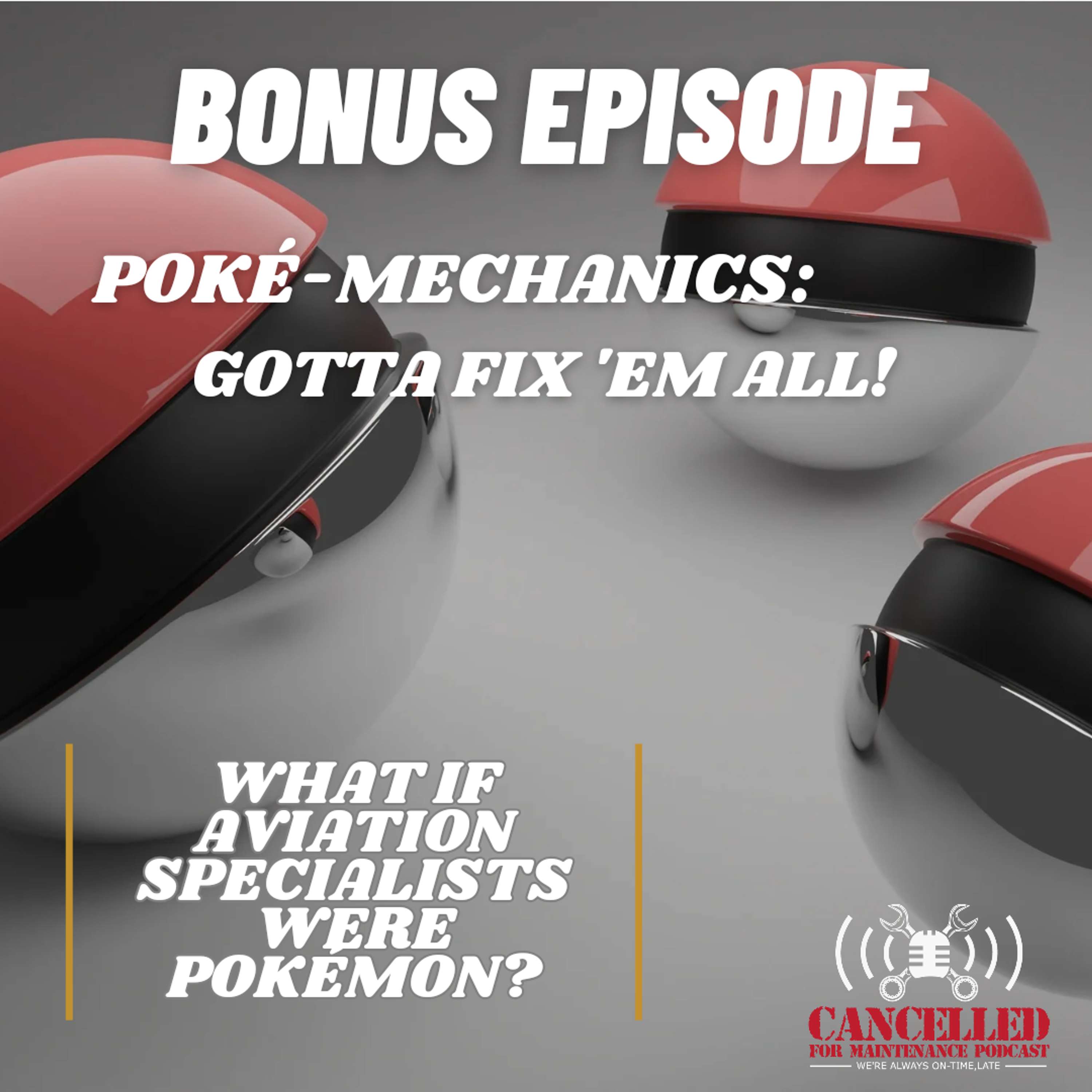 Poke-Mechanics: Gotta Fix 'Em All!