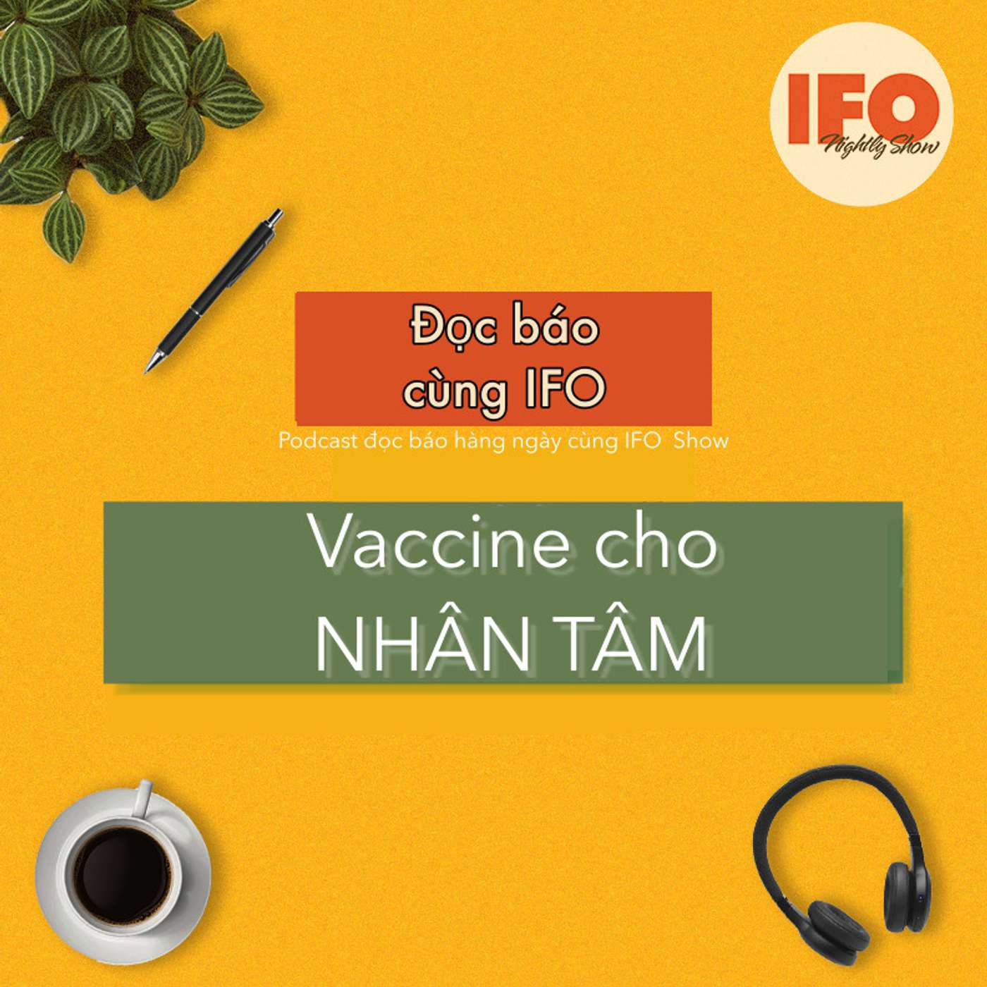Vaccine cho "Nhân tâm"