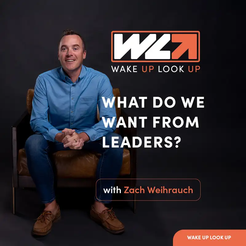 What Do We Want From Leaders?
