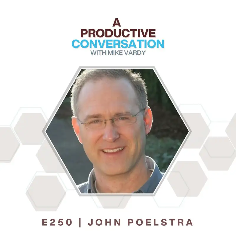 5 Days with John Poelstra