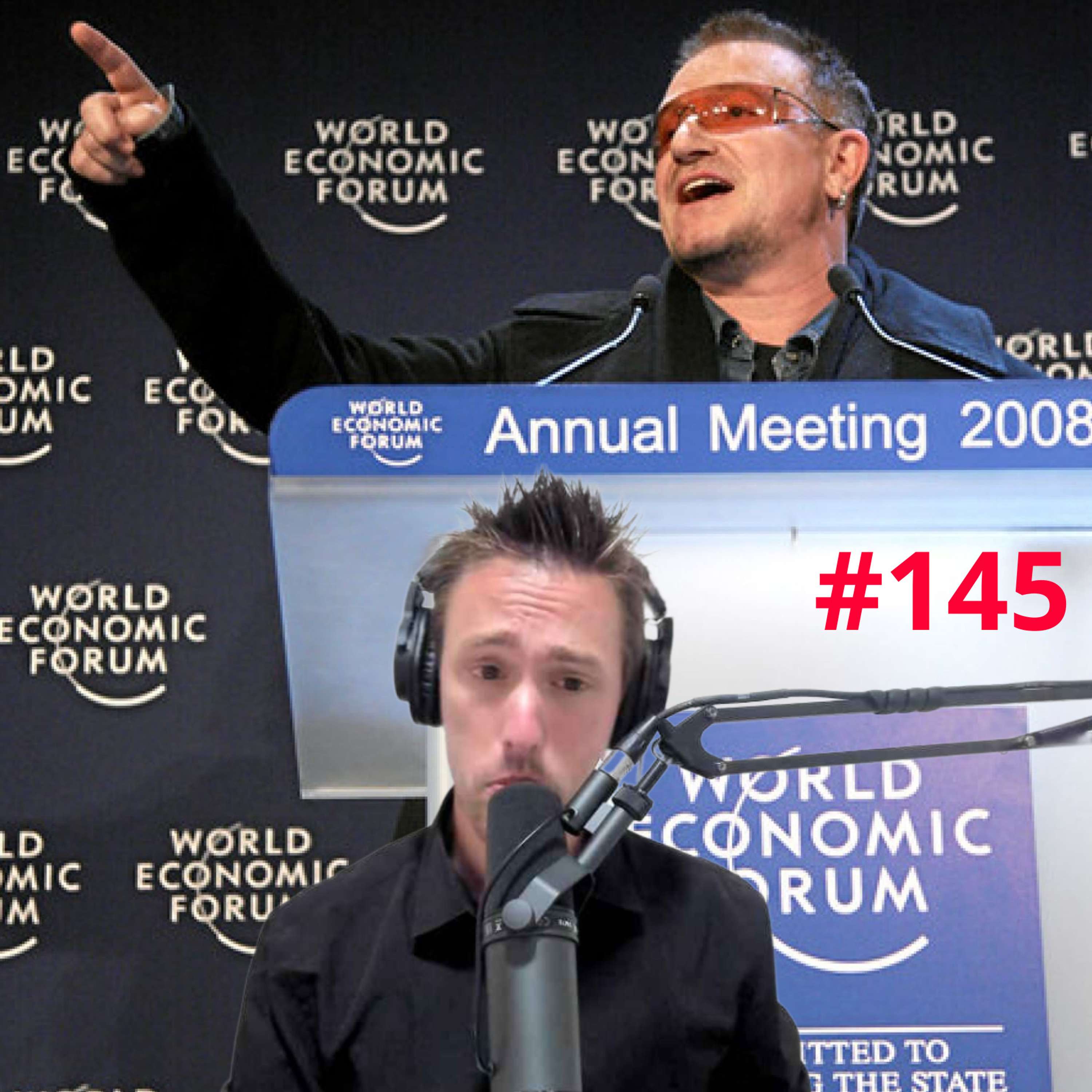 The World Economic Forum is BACK! - #145