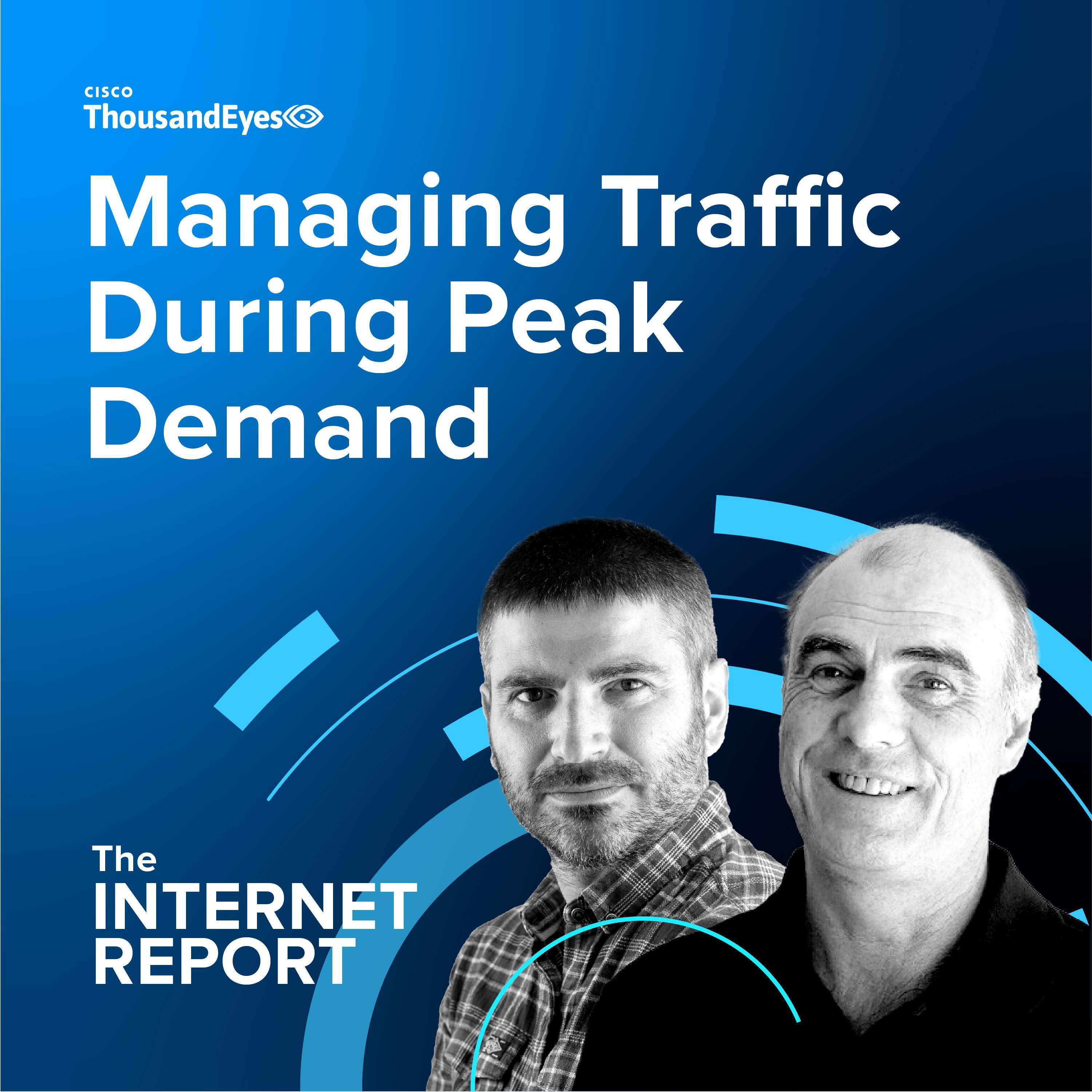 Managing Traffic During Peak Demand; Plus, Microsoft, Akamai Outages - podcast episode cover