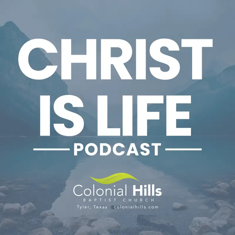 Christ is Life Podcast