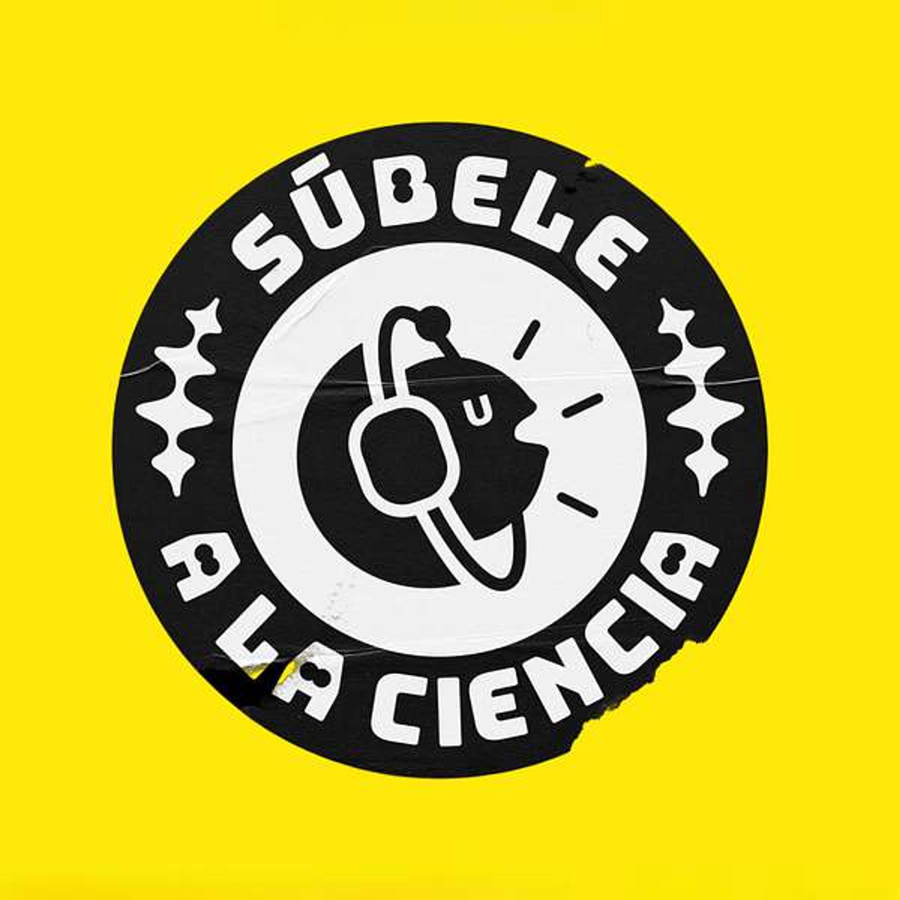 Súbele a la Ciencia \'s Podcast