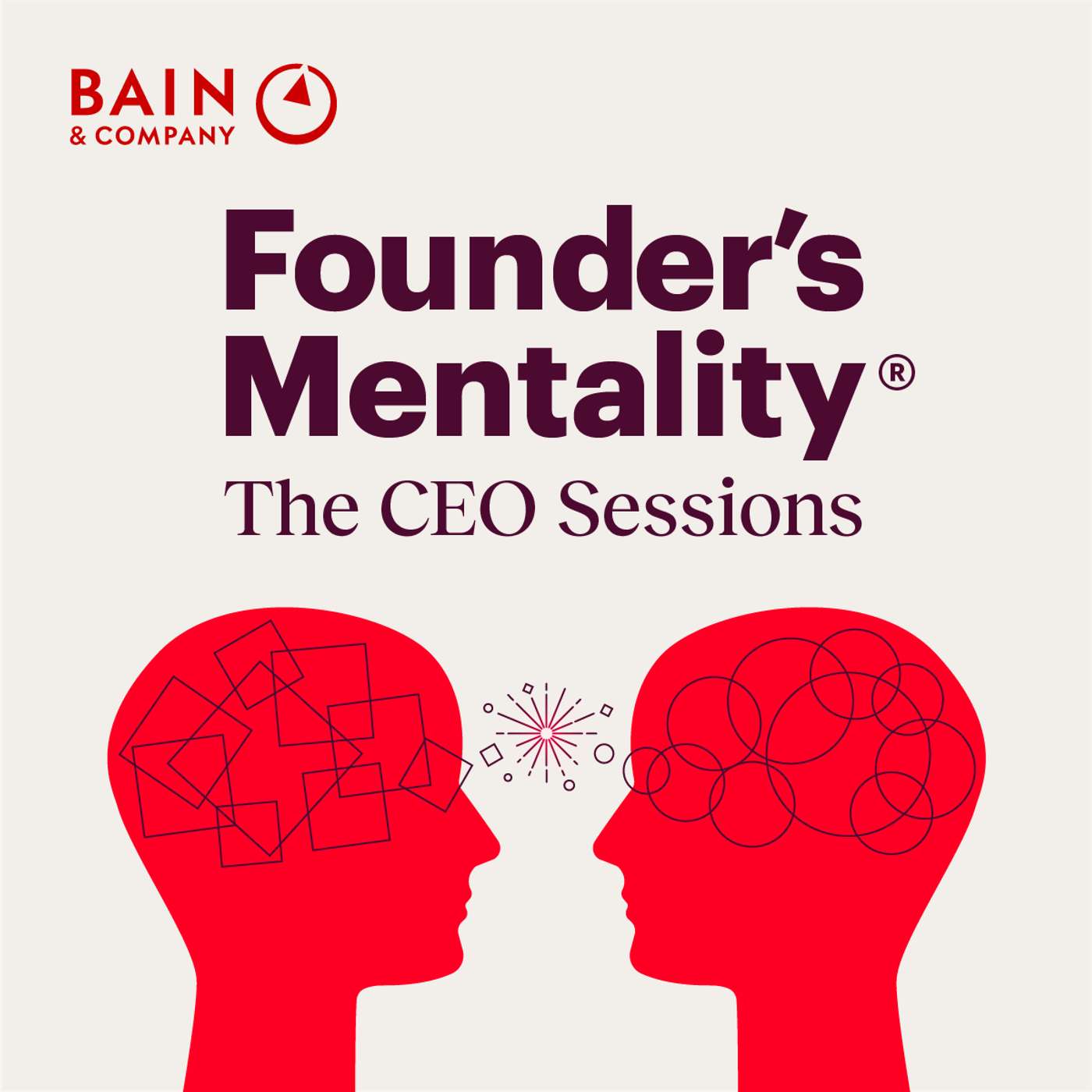 Founder’s Mentality: The CEO Sessions - Coming Soon!