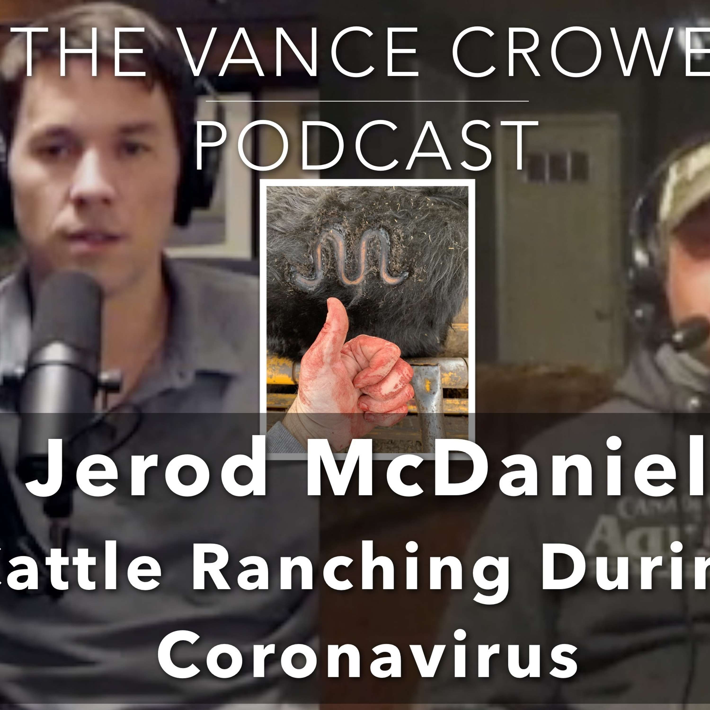 Cattle ranching and raising kids during Coronavirus Jerod McDaniel