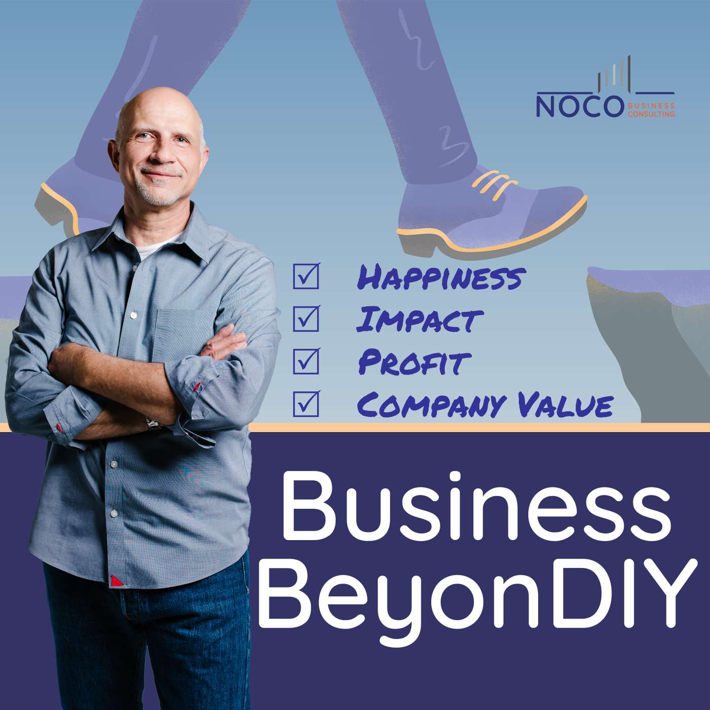Business BeyonDIY | Improve Your Happiness, Impact, Profit & Company Value