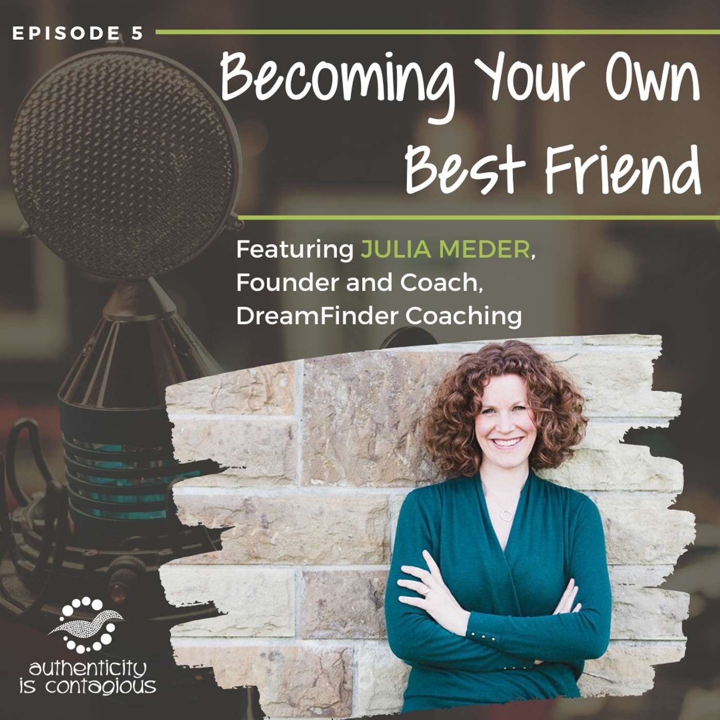 Becoming Your Own Best Friend, with Julia Meder