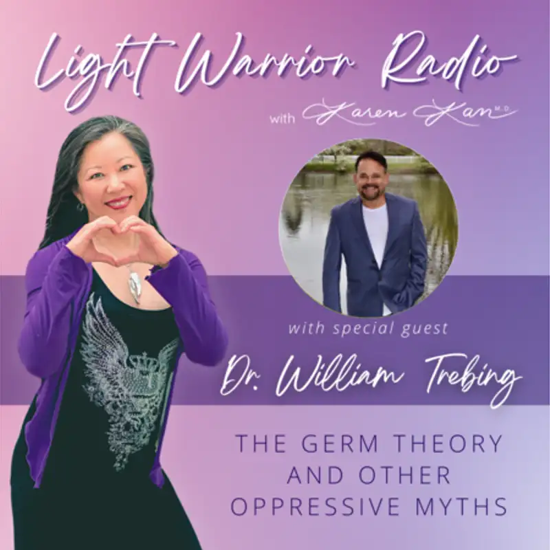 The Germ Theory and Other Oppressive Myths with Dr. William Trebing