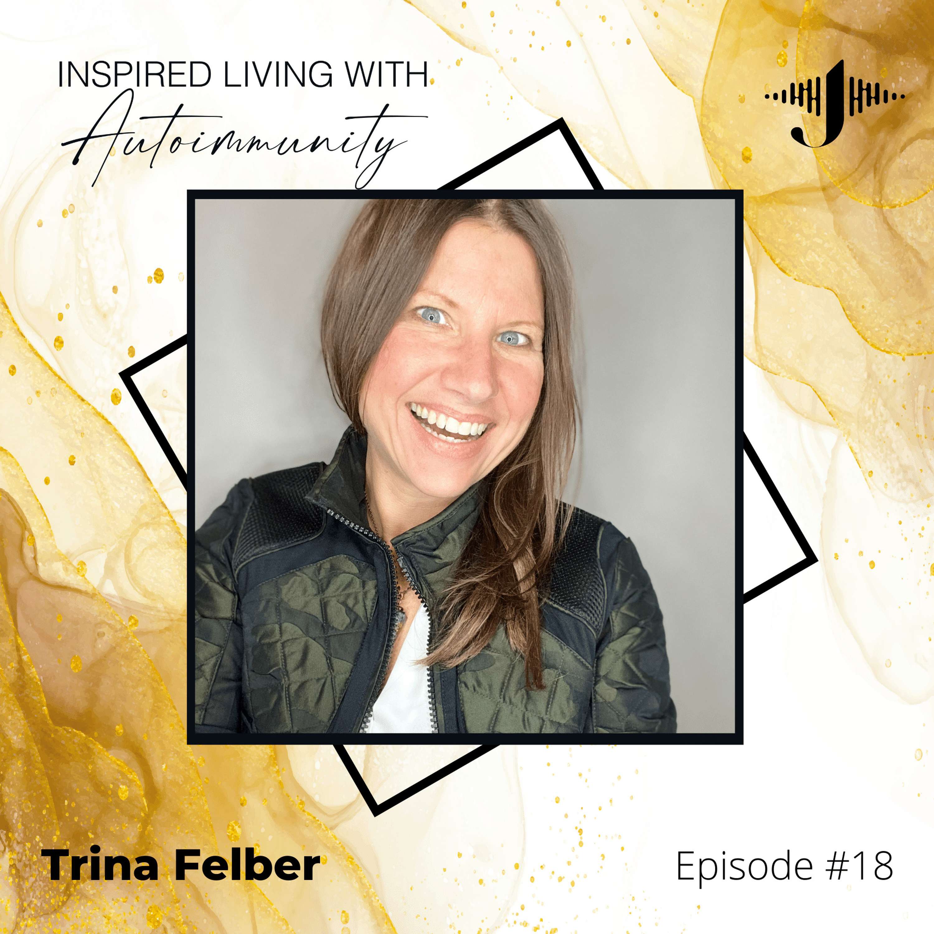 Inspired Living with Autoimmunity