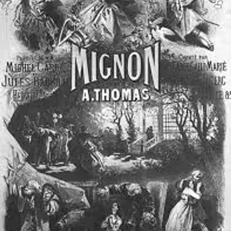 L'Opera 190  - Ambroise Thomas - Mignon  