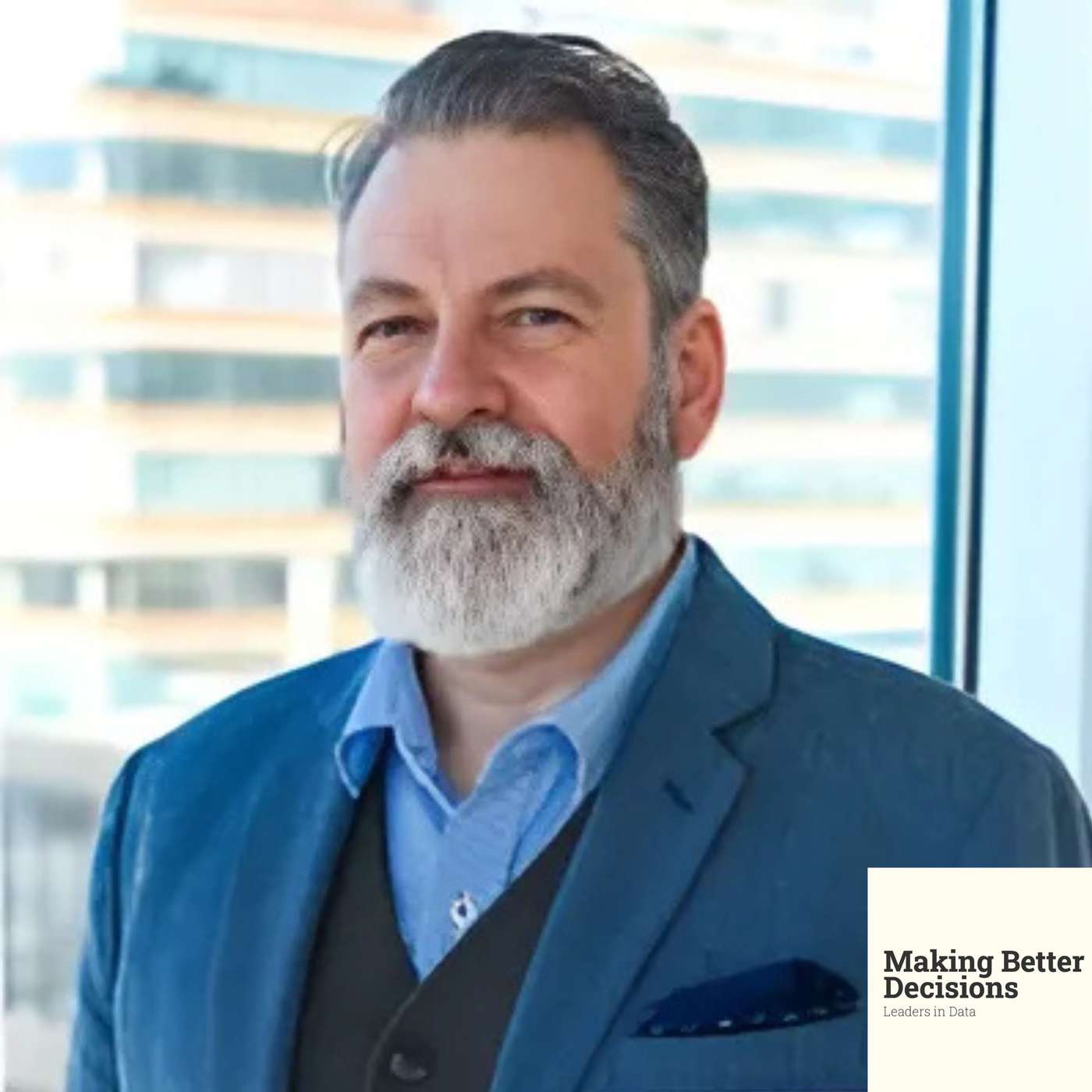 Embracing Human Elements in Data - John Giaquinto - Making Better Decisions - Episode #44