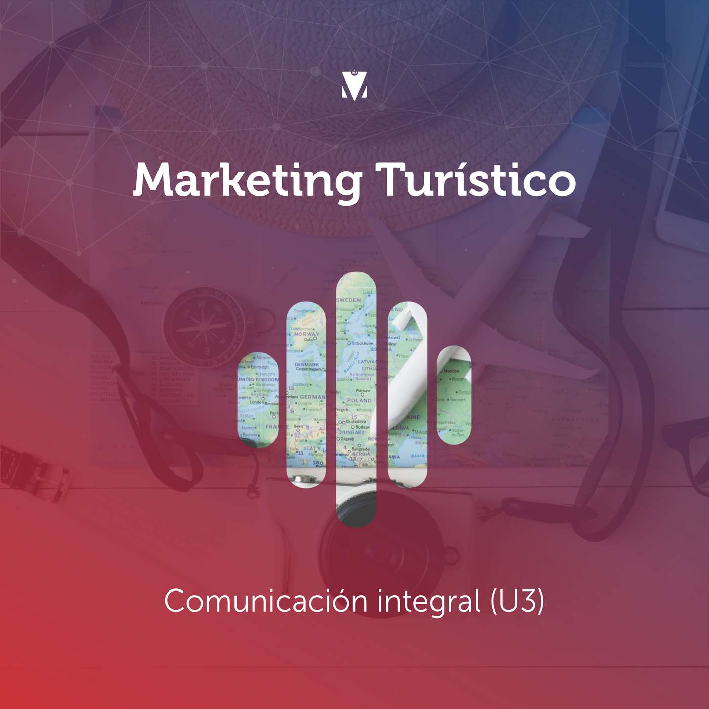 4 - MARKETING TURÍSTICO: Comunicación integral episode artwork