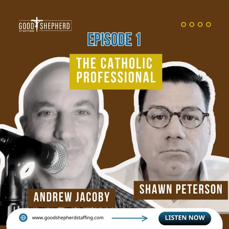 Episode 1: From Politics to Faith: Shawn Peterson's Journey from Capitol Hill to Catholic Advocacy