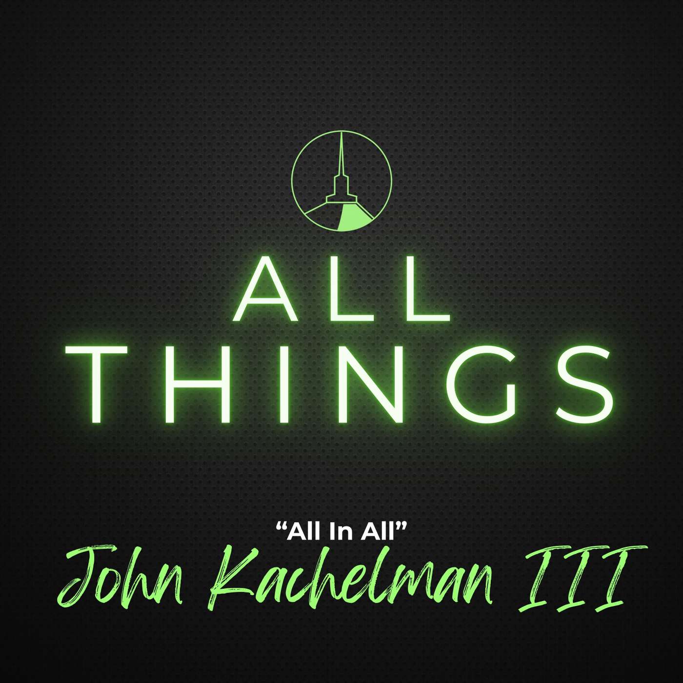 All In All (John Kachelman III) episode artwork