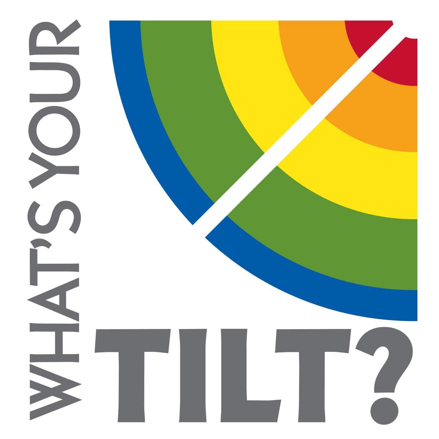 What's Your Tilt? cover