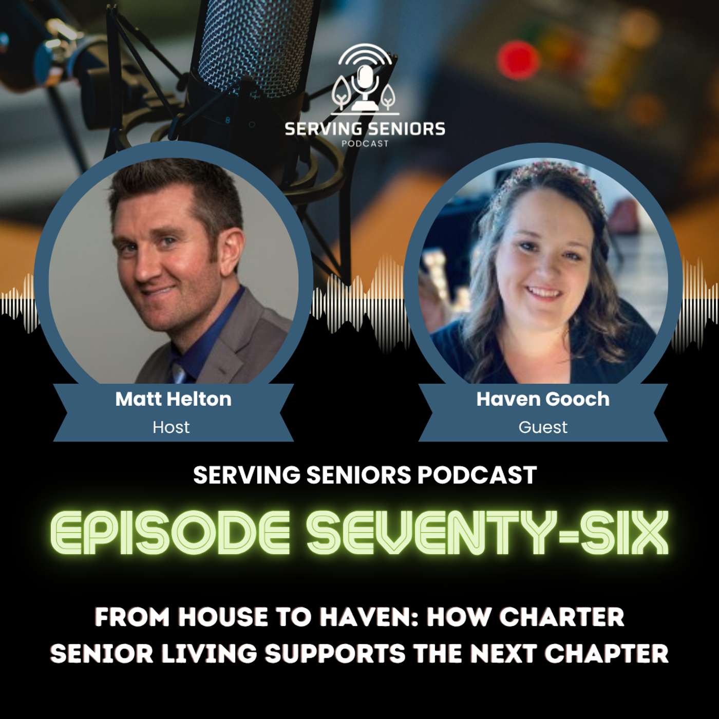 Episode 76: From House to Haven: How Charter Senior Living Supports the Next Chapter