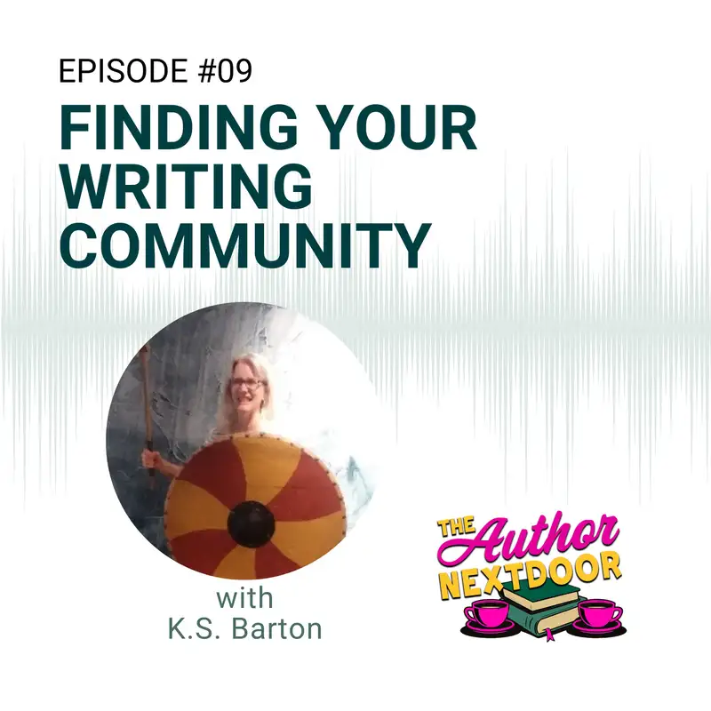 Episode 009 Finding Your Writing Community