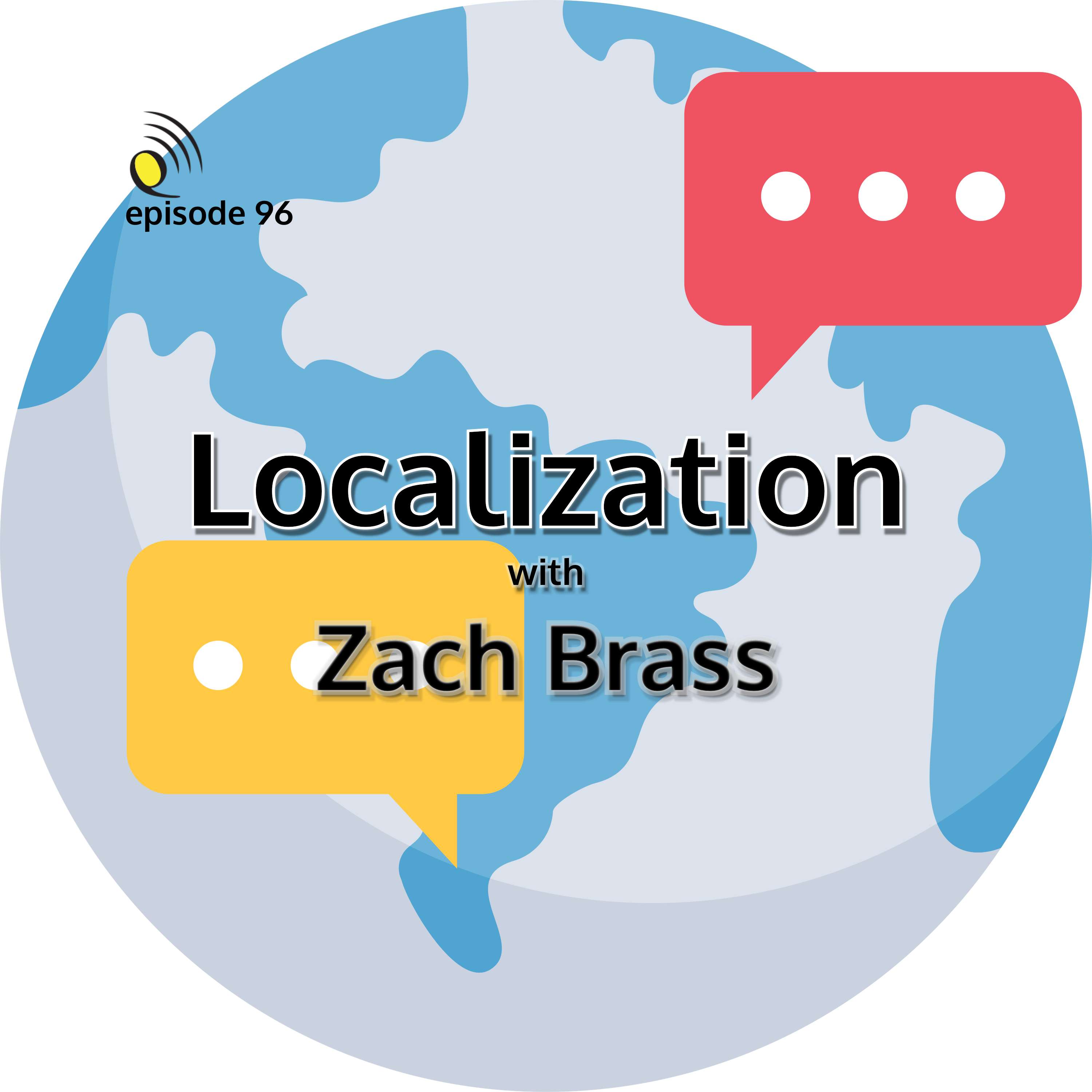 Localization with Zach Brass - podcast episode cover