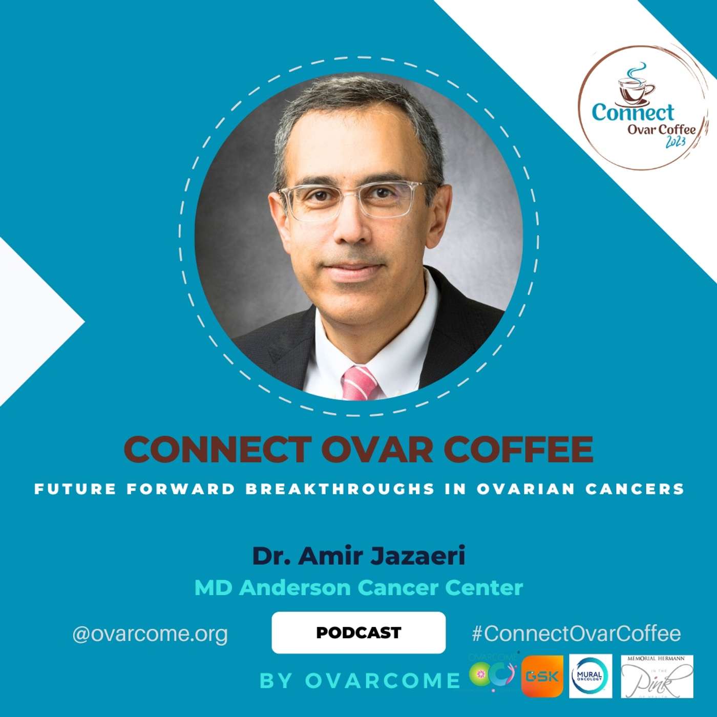 Future Forward Breakthroughs in Ovarian Cancer: Dr. Amir Jazaeri