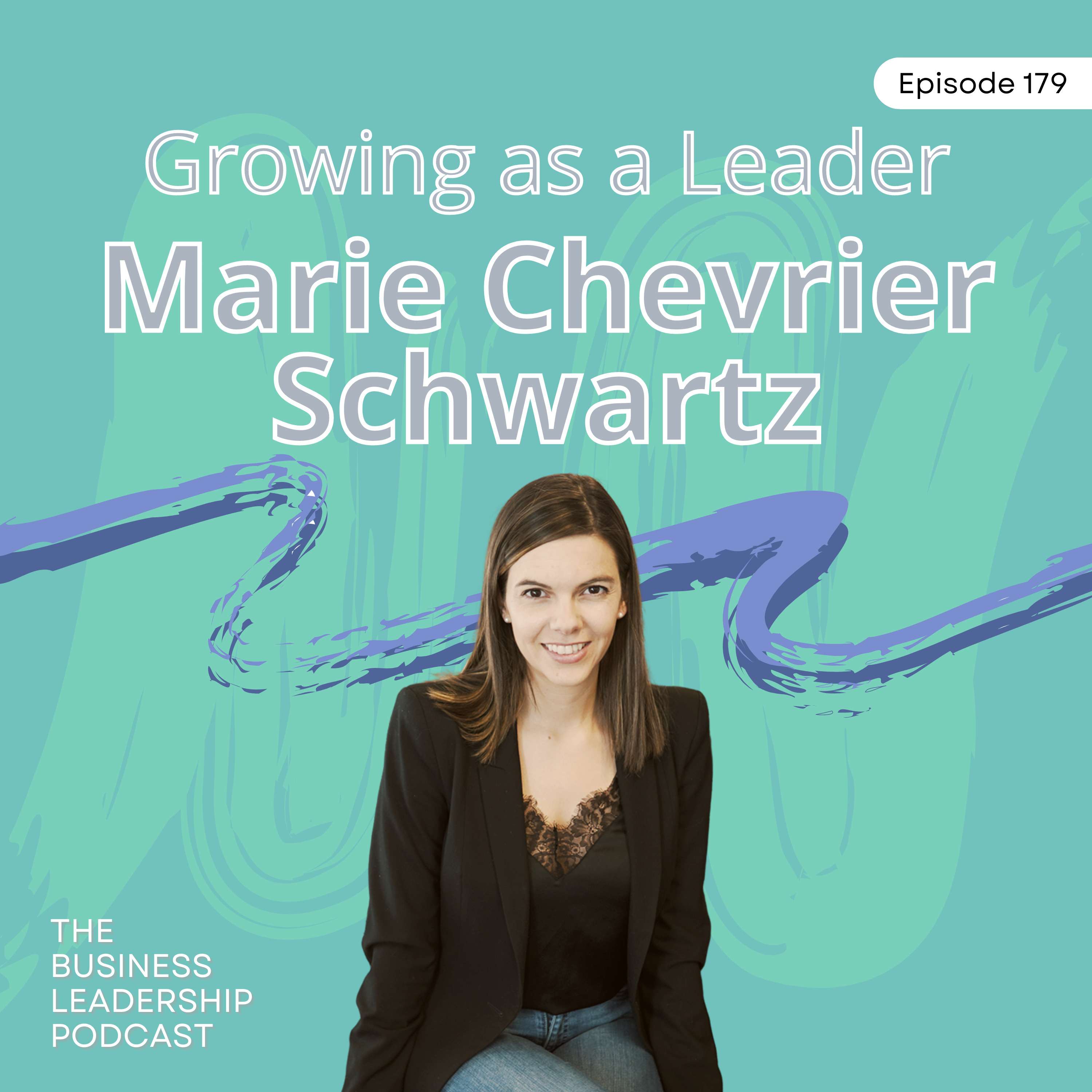 The Business Leadership Podcast