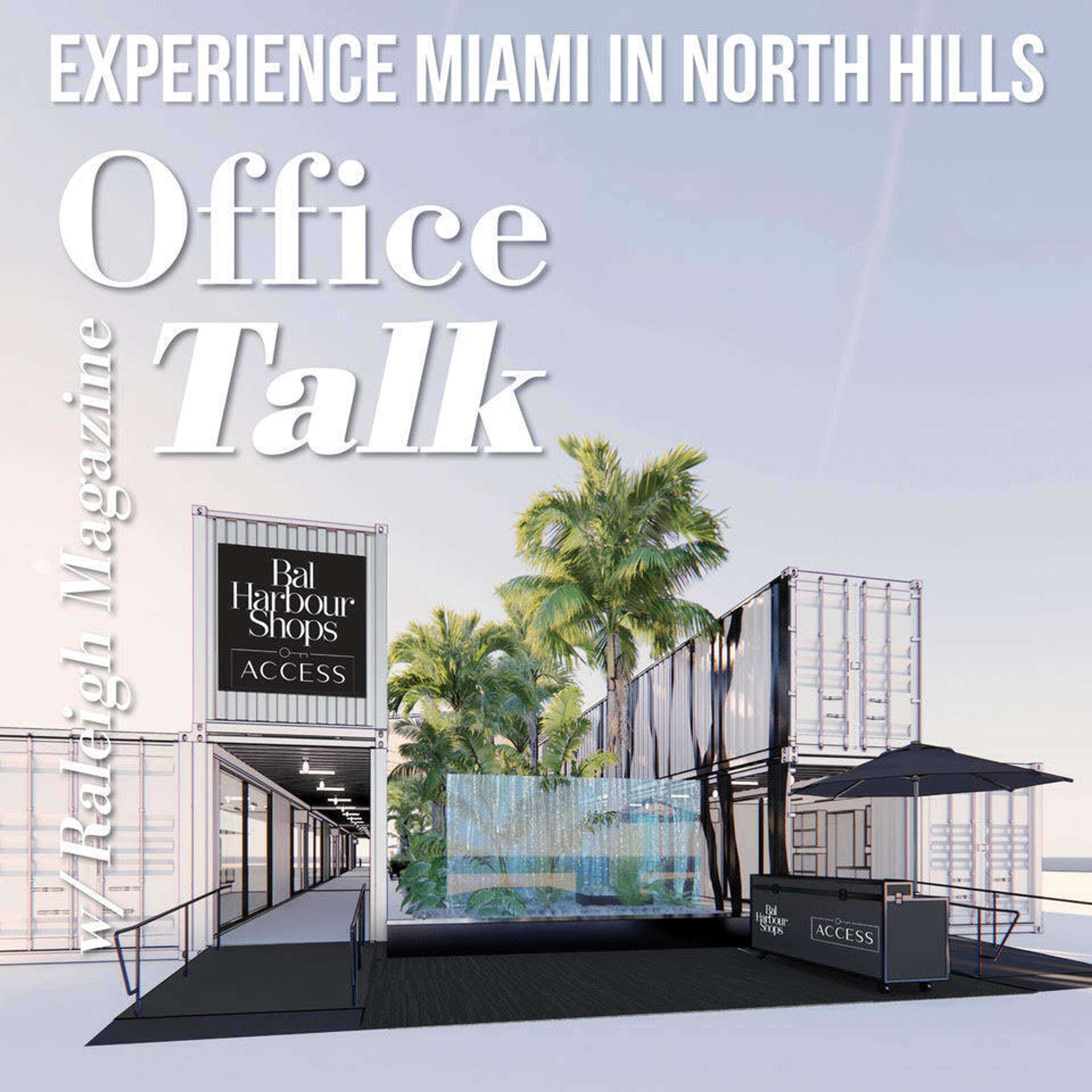 Office Talk with Raleigh Magazine