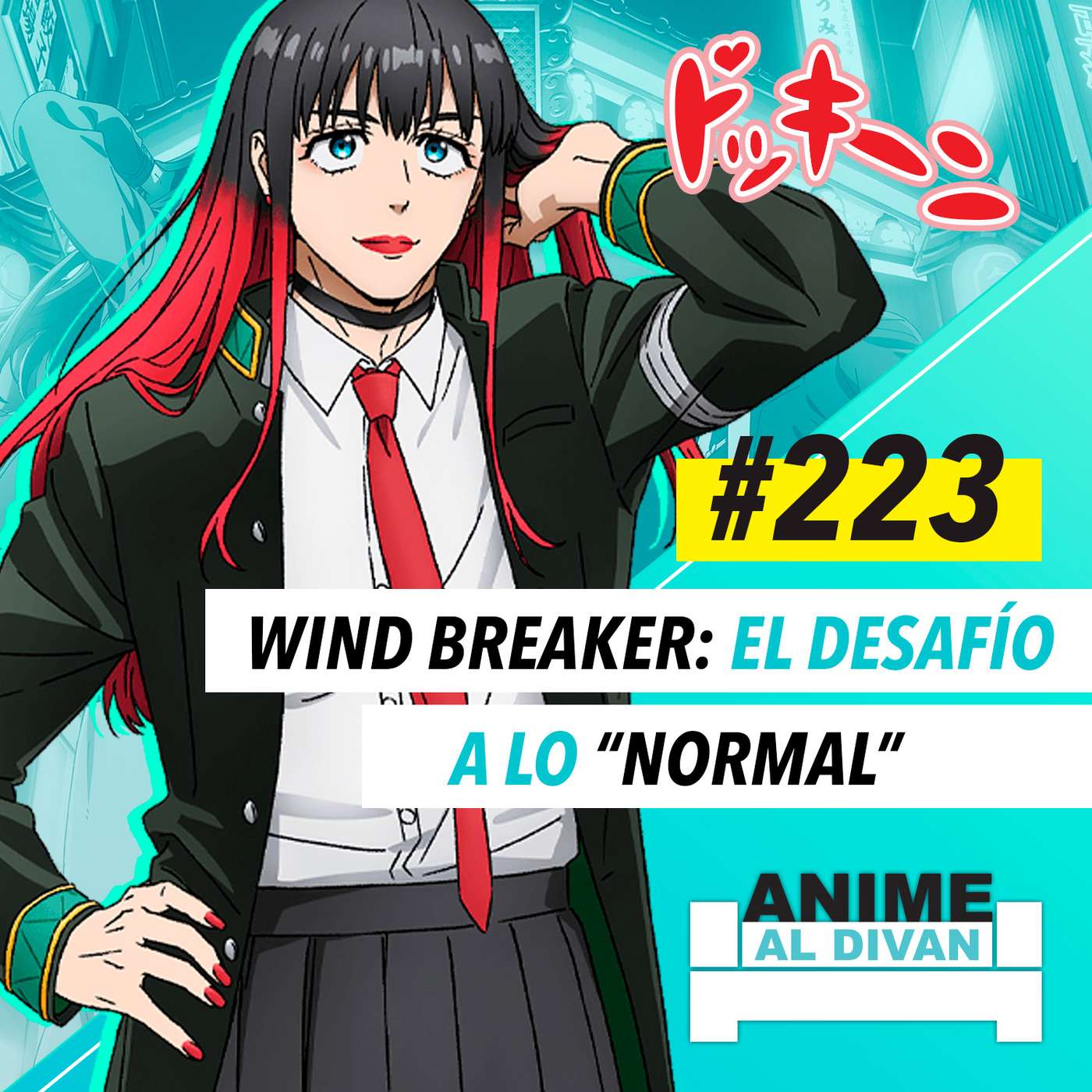 223 | Wind Breaker: El desafío a lo "normal".
