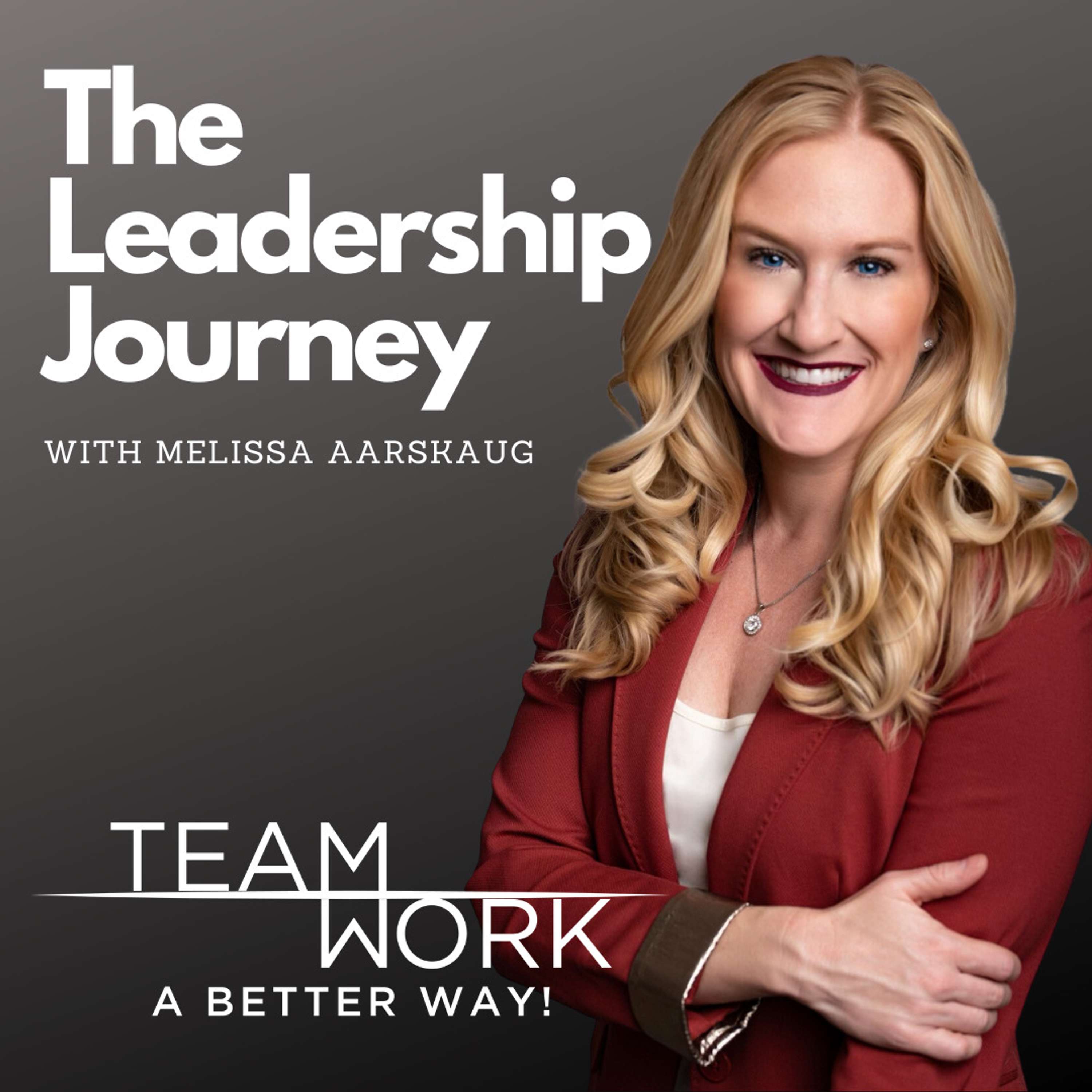 The Leadership Journey - podcast episode cover