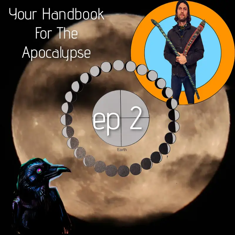 Your Handbook For The Apocalypse 2: The Harvest of the Moon 