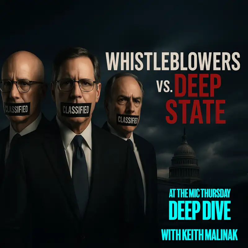 Deep State Gangsters: 3 Whistleblowers Reveal SHOCKING Truths | 7/31/25