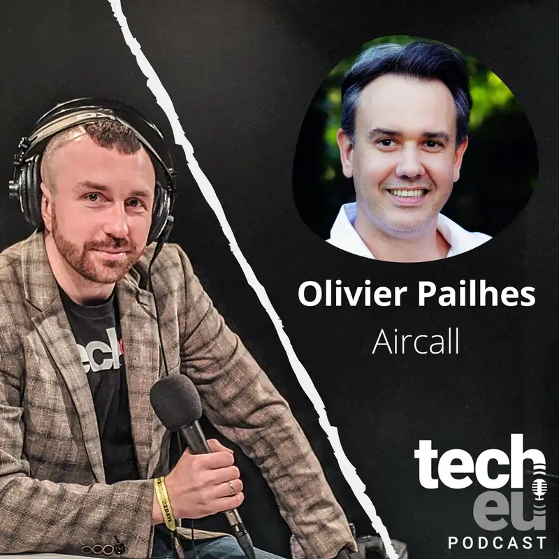 Who you gonna call — with Olivier Pailhes, Aircall