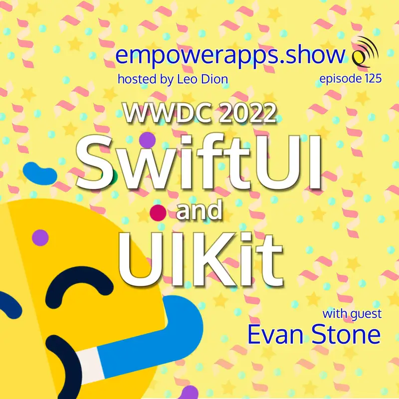 WWDC 2022 - SwiftUI and UIKit with Evan Stone