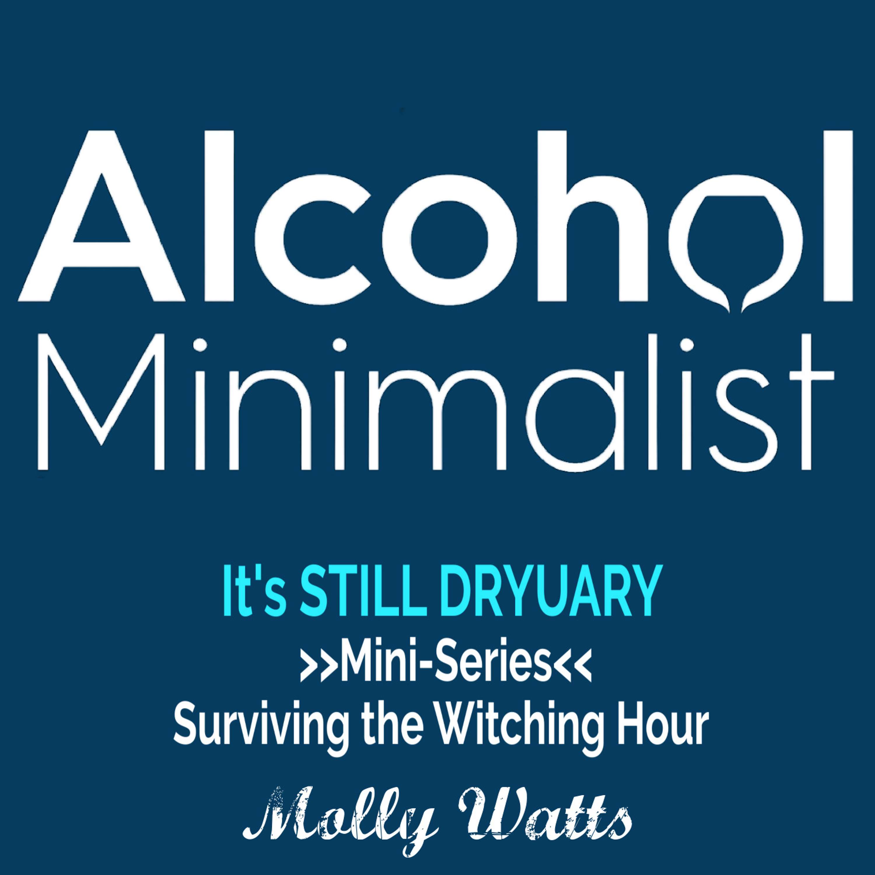 It's STILL DRYUARY Mini-Series: Surviving the Witching Hour