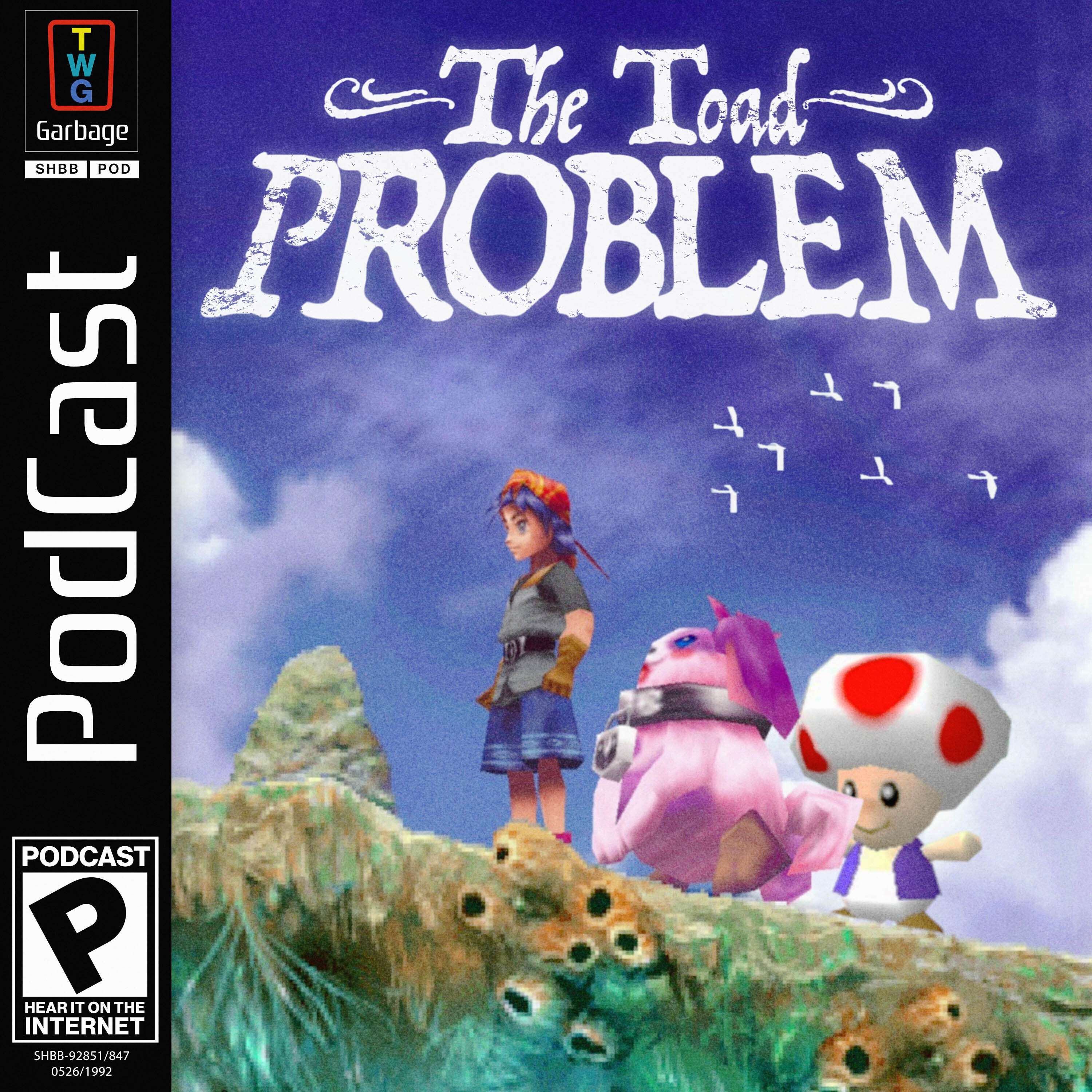 The Toad Problem (feat. Chrono Cross, Radical Dreamers, and Radiant Historia) - podcast episode cover