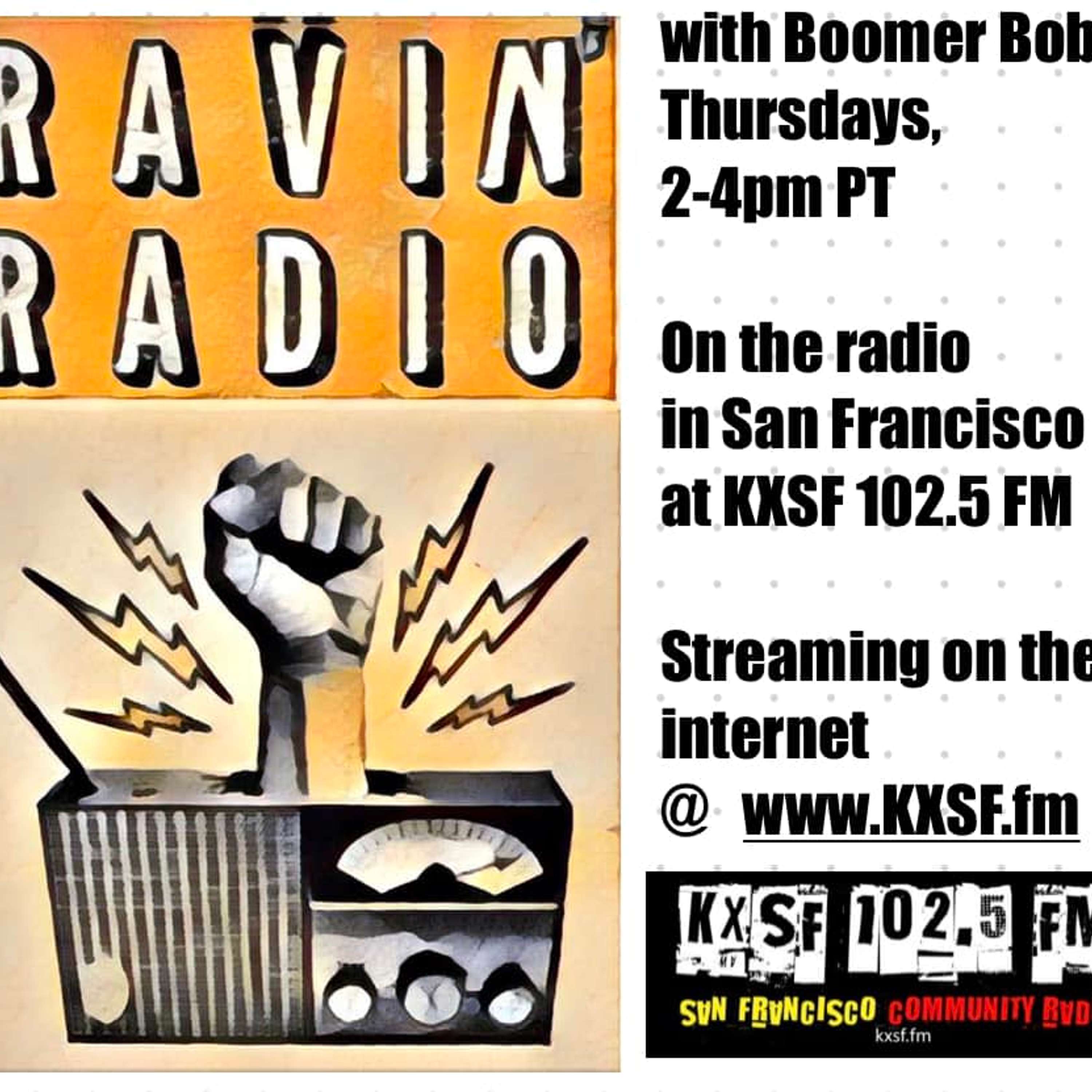 The RAVIN\' RADIO Show and BLUES & ALL THAT JAZZ with Boomer Bob