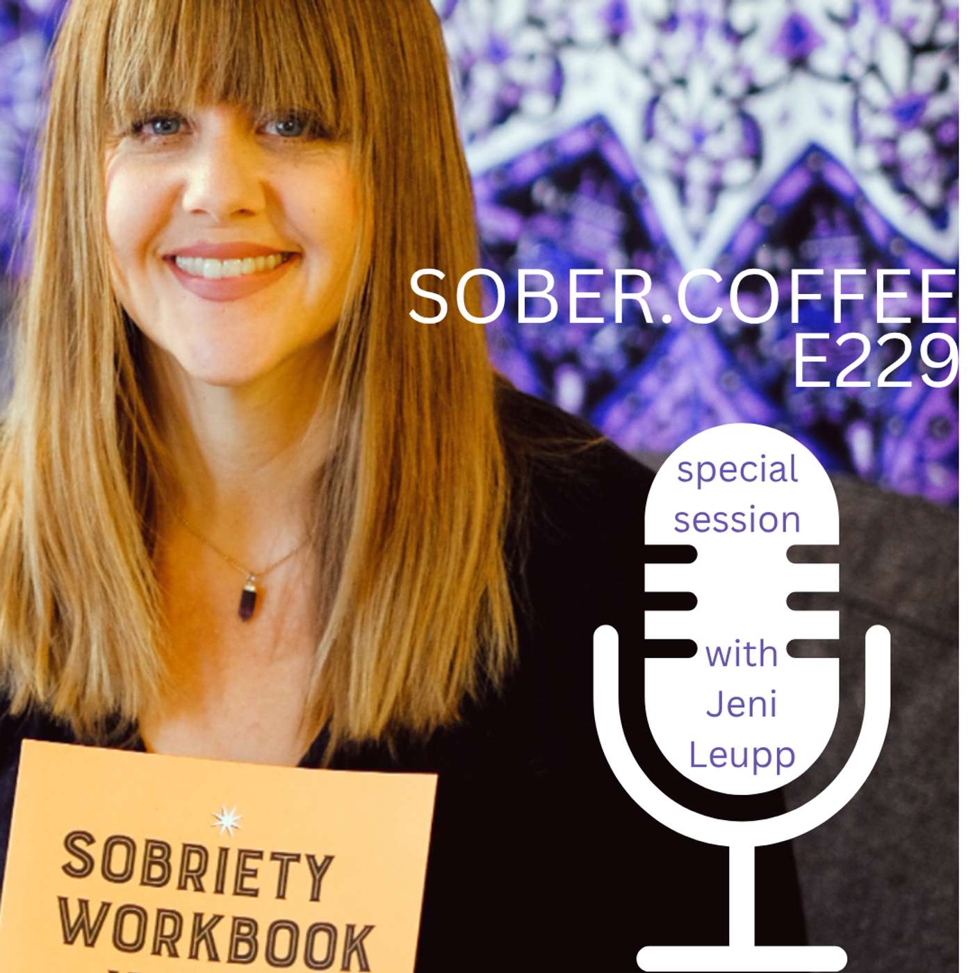 Sobriety Workbook Session - Coffee w Jeni