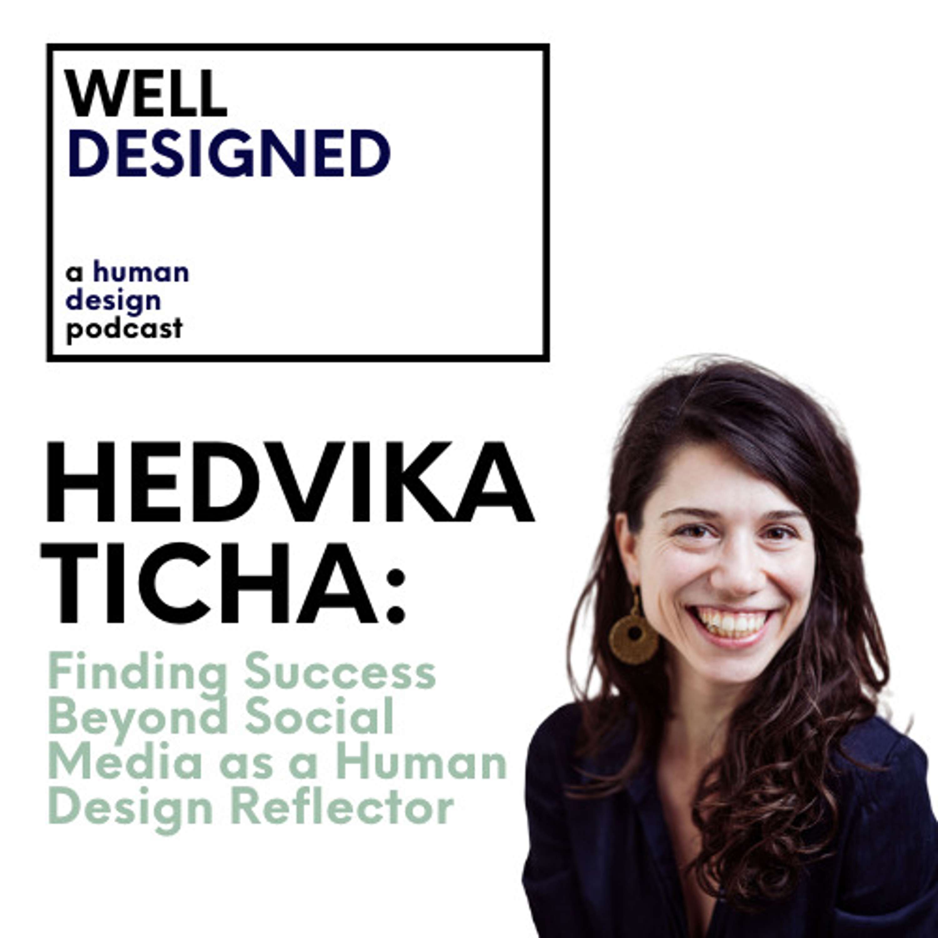 Well Designed: A Human Design Podcast