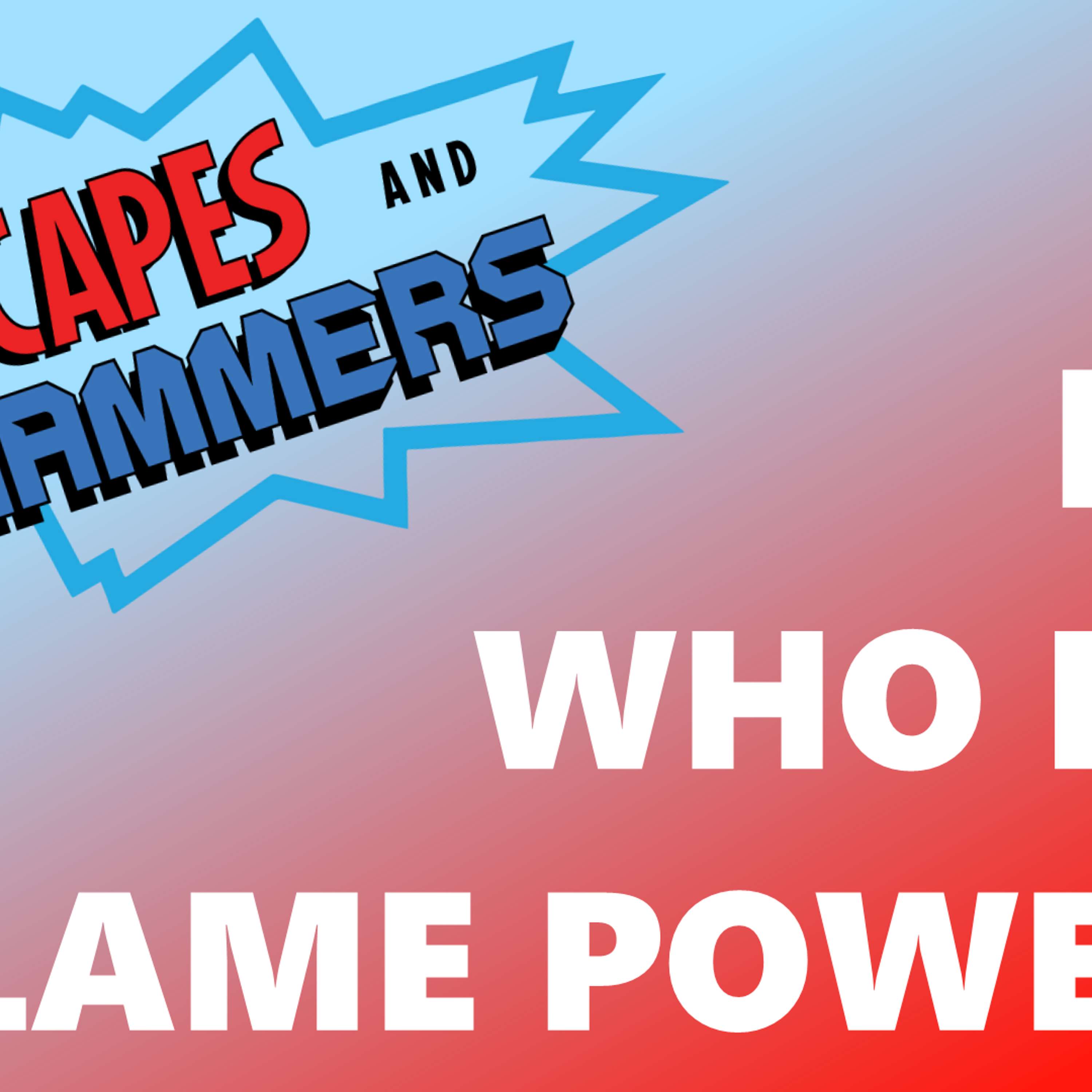 Capes and Hammers